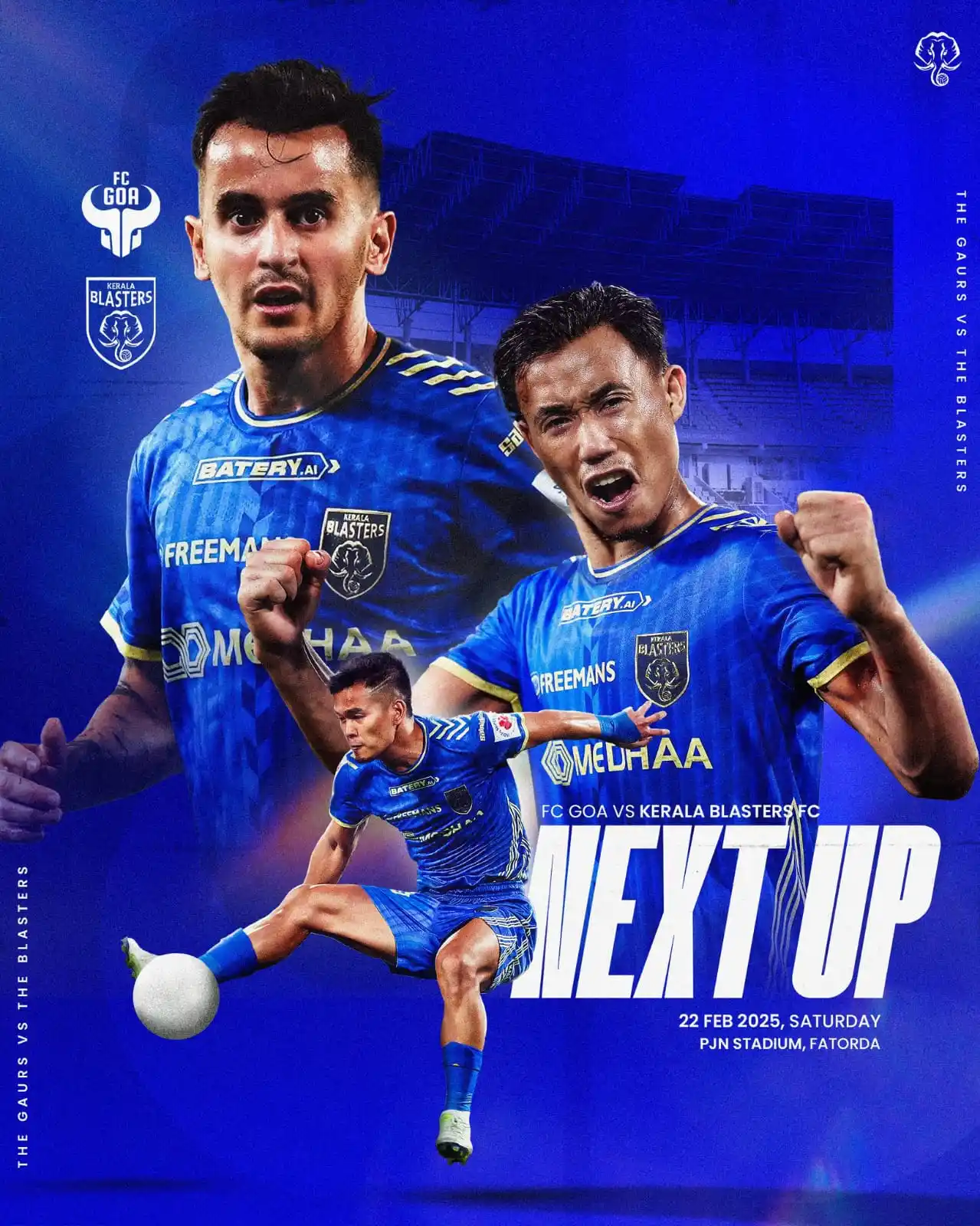 Image from KERALA BLASTERS FC OFFICIAL: Next Up: The Blasters 🆚 The Gaurs at the Fatorda ⚔ 🏟 ▪️𝗞𝗘𝗥𝗔𝗟𝗔...