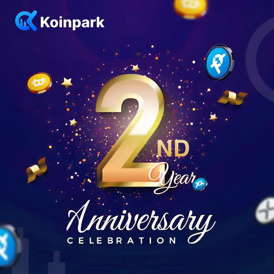 Image from Koinpark - Global Trusted Cryptocurrency Exchange Platform: 🎉 Koinpark Turns 2! 🎉  Two years of innovation, growth & empowering ...