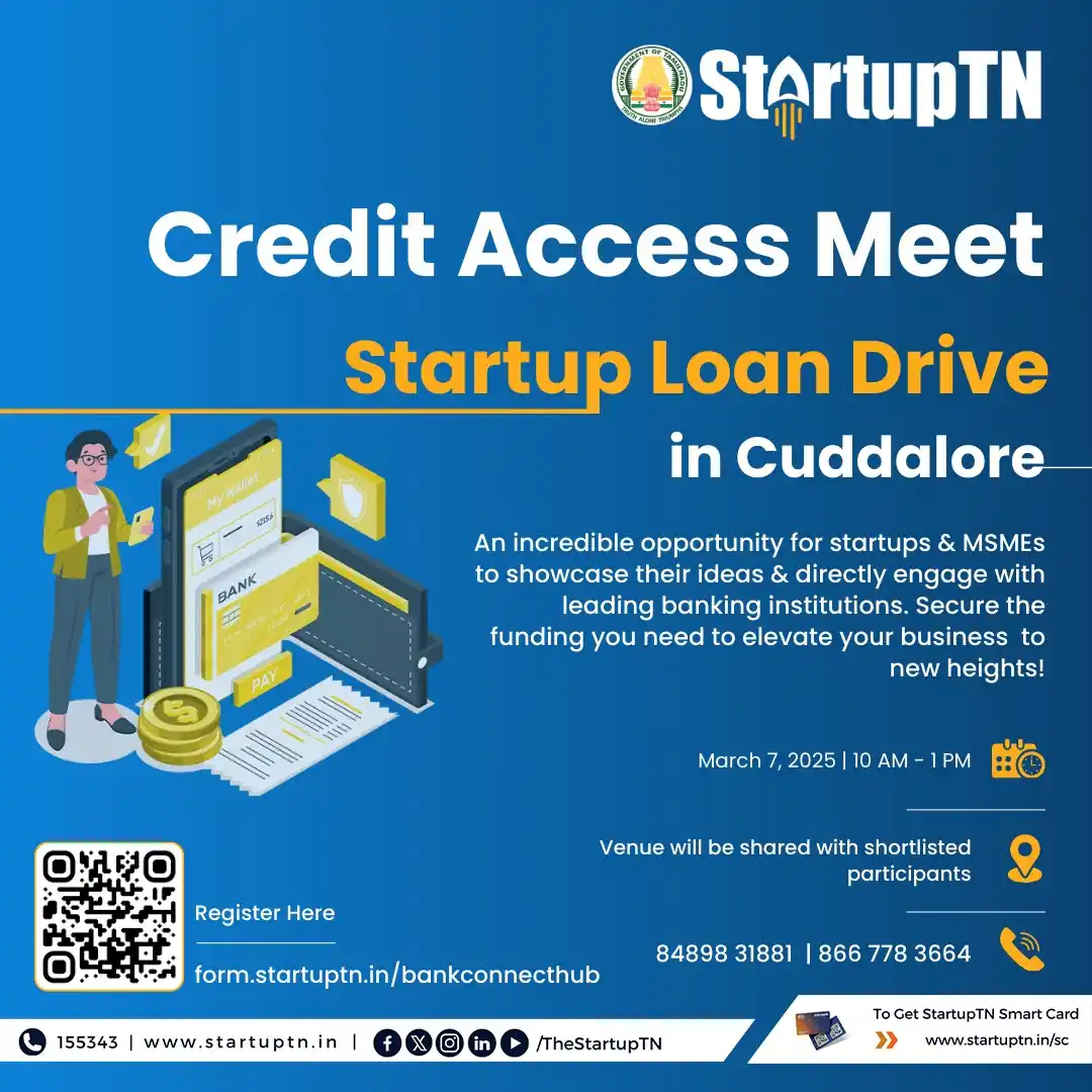 Image from StartupTN : 🚀 StartupTN Credit Access Meet - Startup Loan Drive - In Cuddalore💼 ...