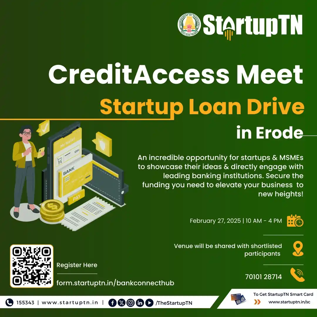 Image from StartupTN : 🚀 StartupTN Credit Access Meet - Startup Loan Drive - In Erode💼 An ...
