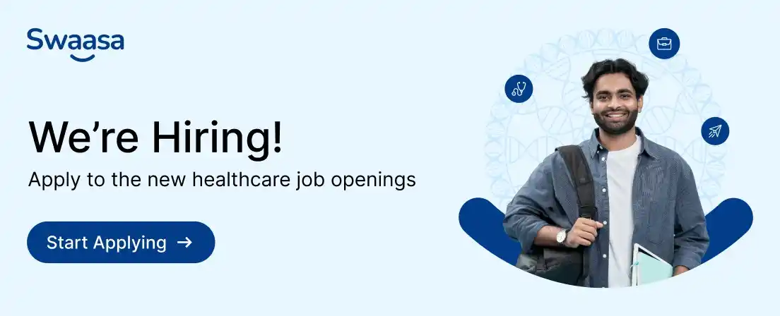 Swaasa: India's Largest Healthcare Community post