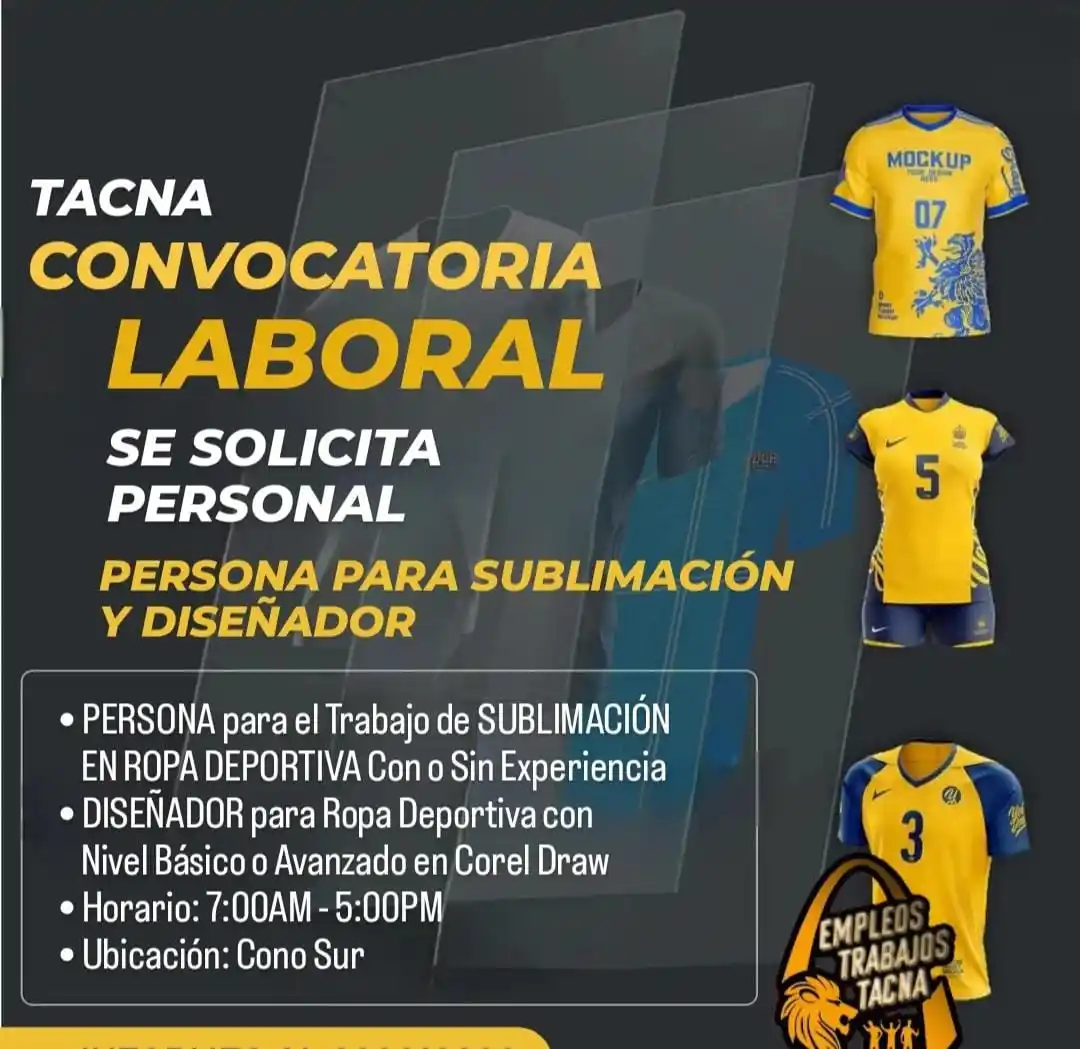 Image from Tacna Convocatorias y Anuncios: Se Solicita Personal: - Persona para Sublimación. Con ó Sin Experienc...