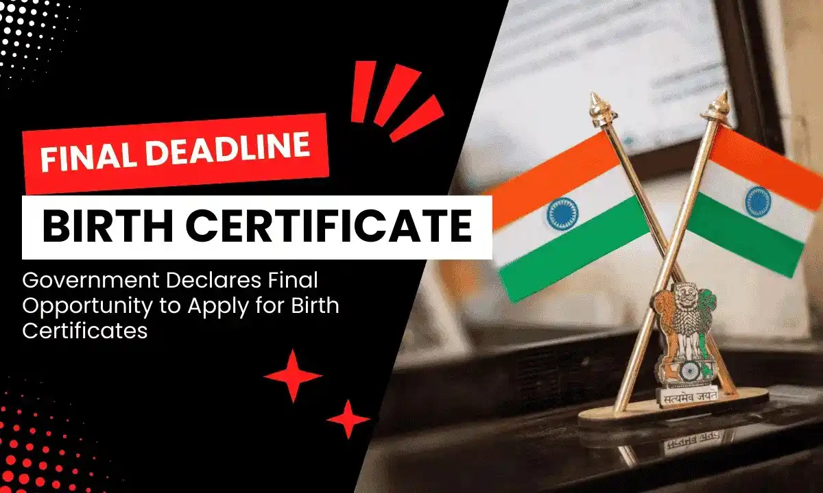 Image from The Tribal Post: _*Indian Government Declares Final Deadline for Birth Certificate Appl...