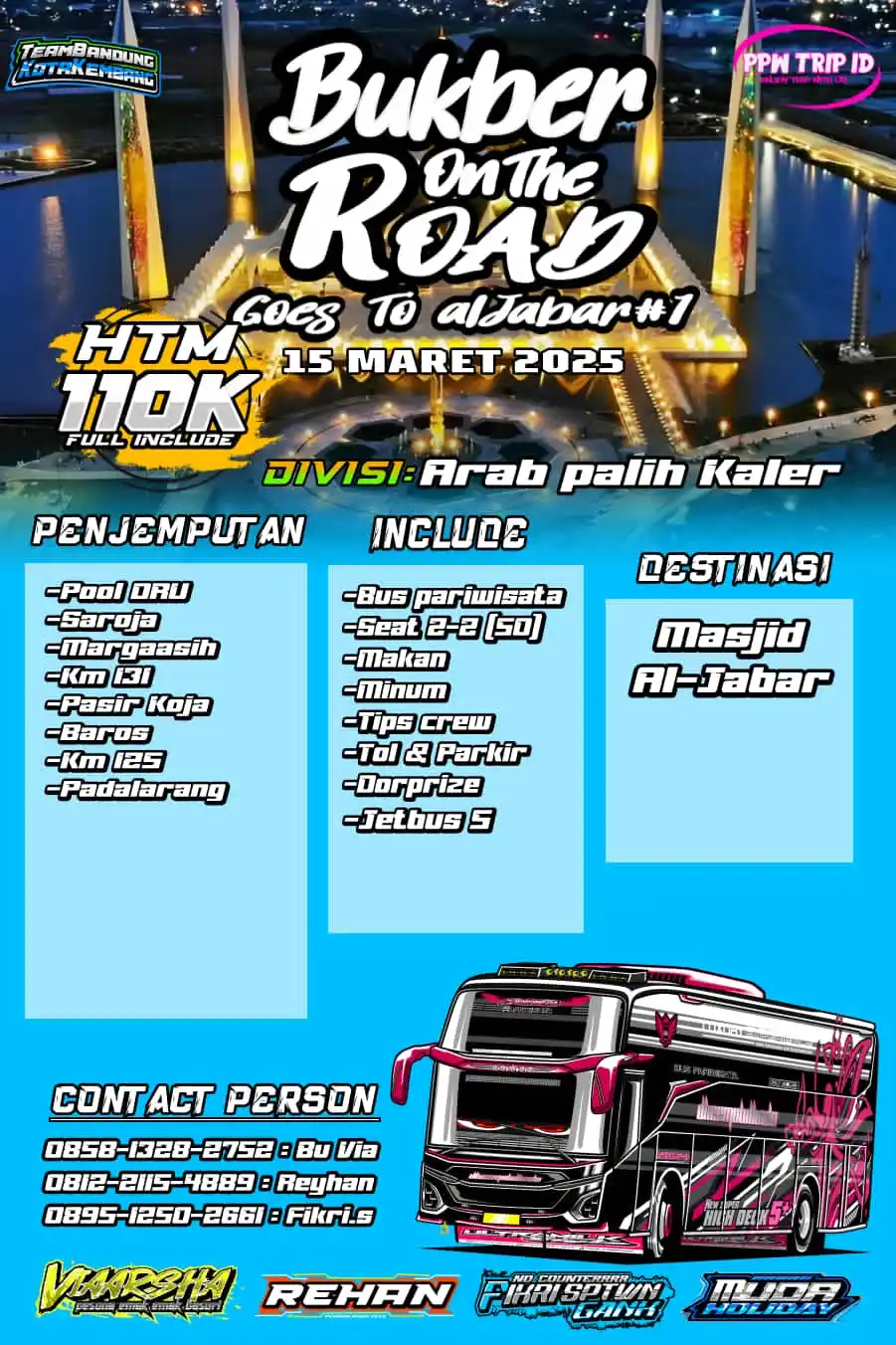 Image from β’ππͺπ ππ£π ππ£ππ€ π½πͺπ¨β’ "πππ½ πππ£π ": *Assalamualaikum...Open trip goes to Al-Jabar bukber on the road 15 Ma...