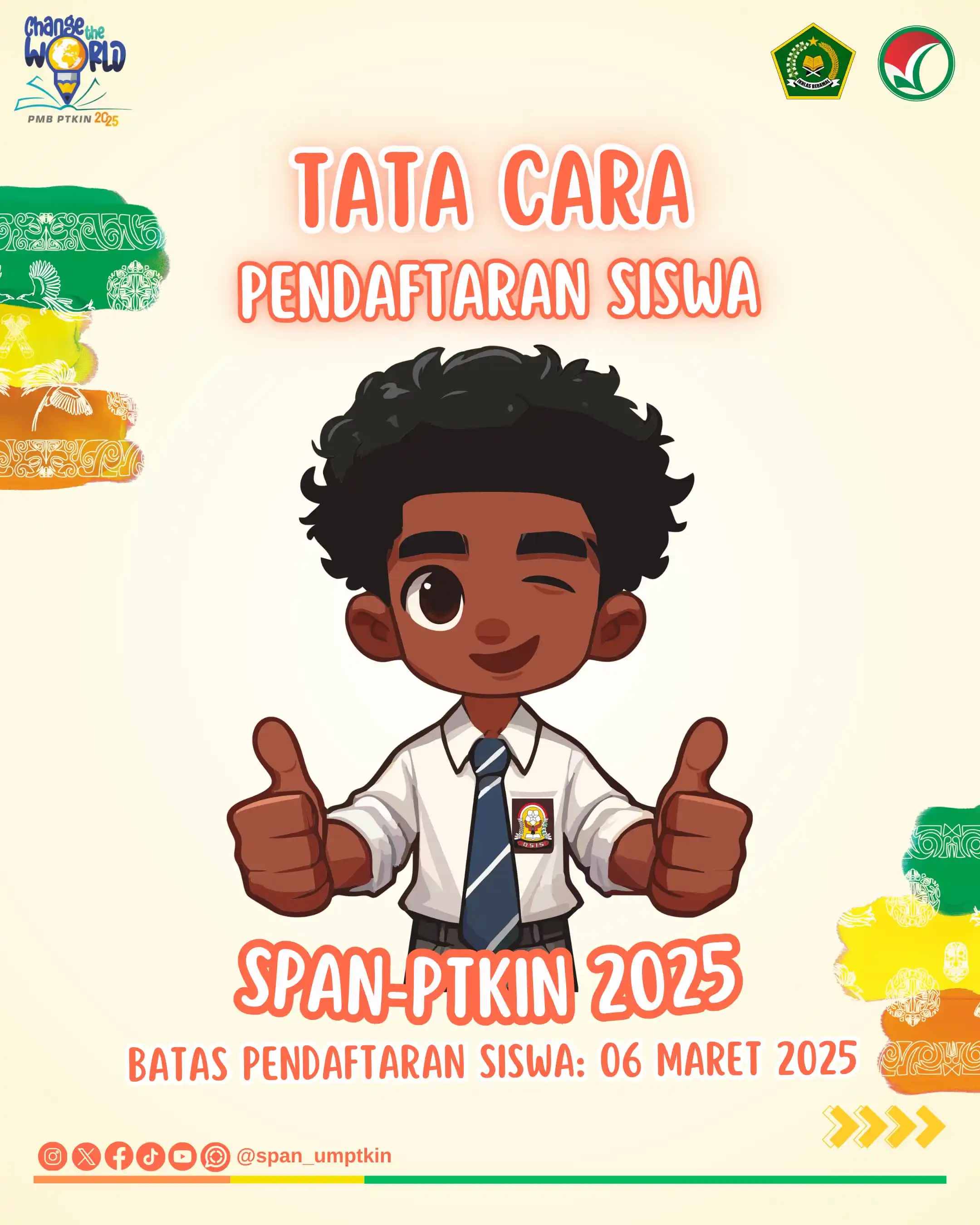 Image from UIN Syarif Hidayatullah Jakarta: Halo, Sobat PTKIN🙌🏻 Persiapkan diri untuk mengikuti SPAN PTKIN 2025...