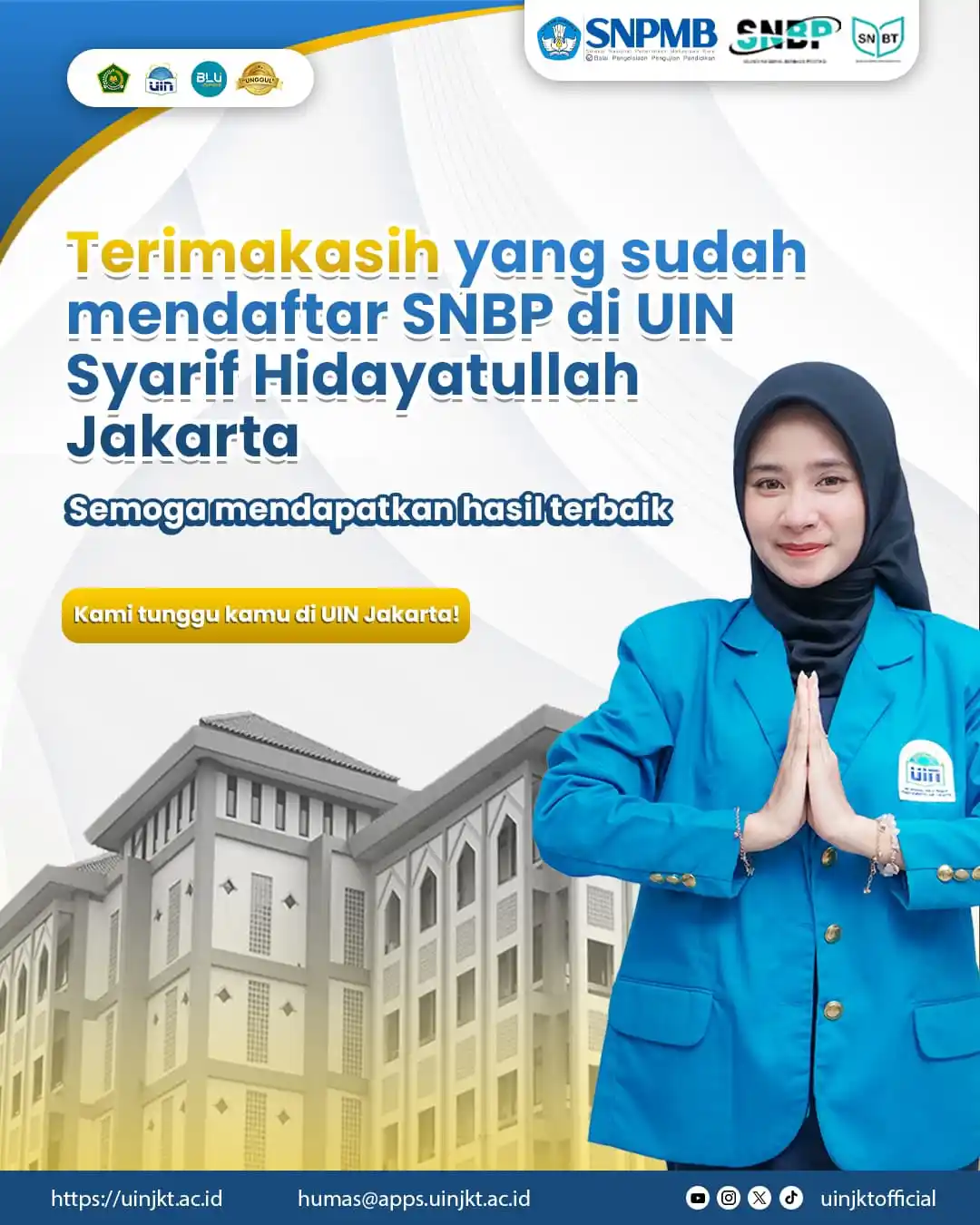 Image from UIN Syarif Hidayatullah Jakarta: *Pendaftaran SNBP 2025 DITUTUP!* Halo Sobat Camaba! Pendaftaran S...