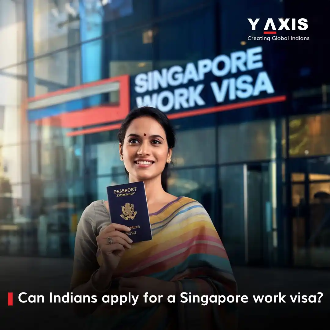 Image from Y-Axis Overseas: an Indians apply for a Singapore work visa? Yes! Indians can apply fo...