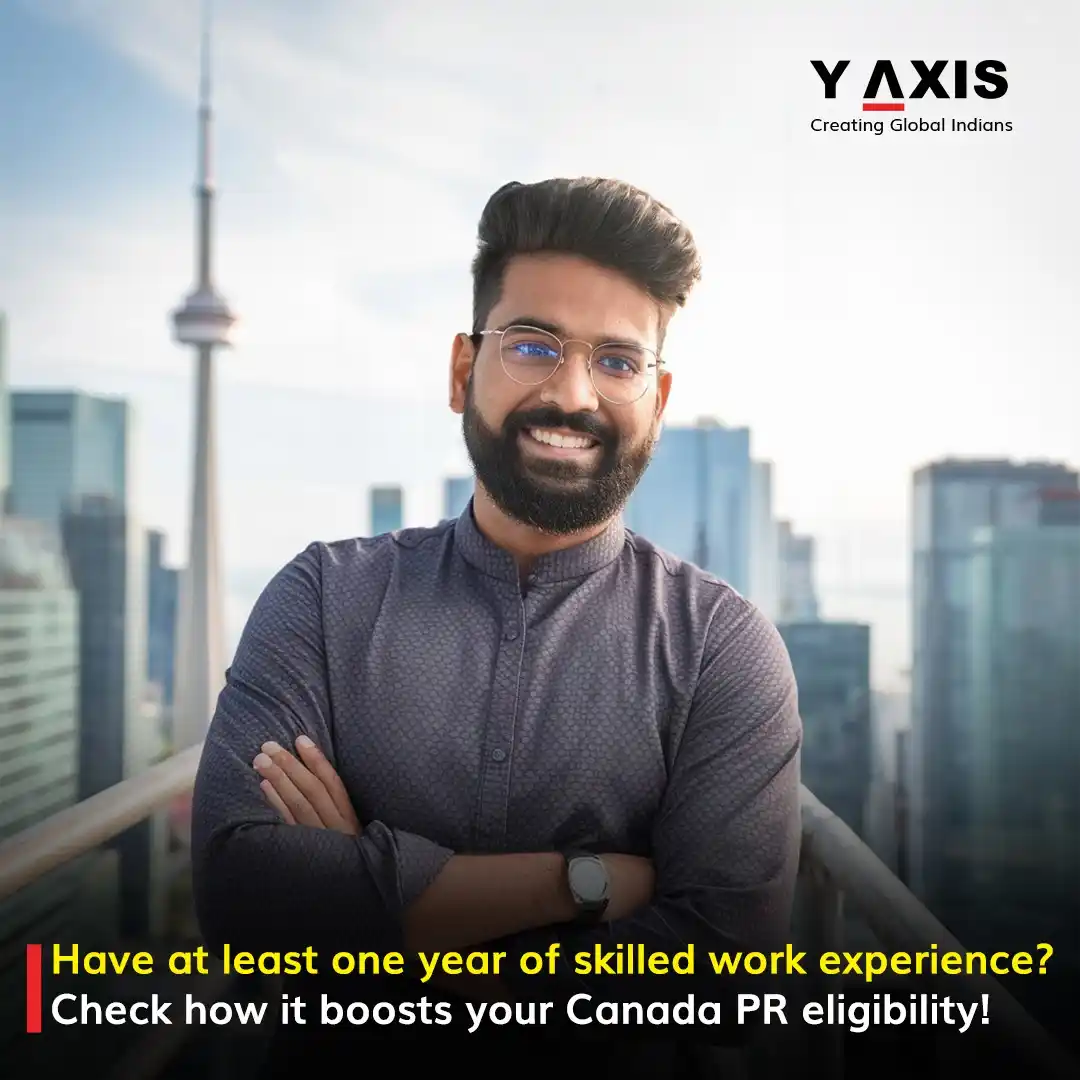 Image from Y-Axis Overseas: Have at least one year of skilled work experience? Check how it boosts...