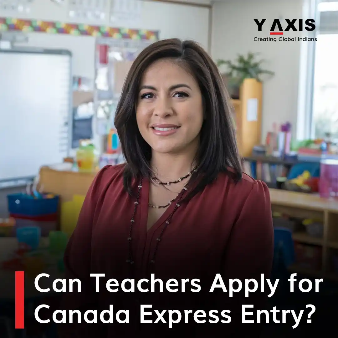 Image from Y-Axis Overseas: Can Teachers Apply for Canada Express Entry? Yes! Teachers can apply ...
