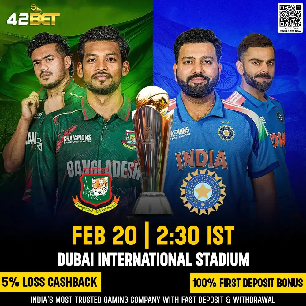 Image from 42Bet India: 🚨ARE YOU READY FOR ICC CHAMPIONS LEAGUE- 2025! 🚨 🤝 India 🆚 Bangla...