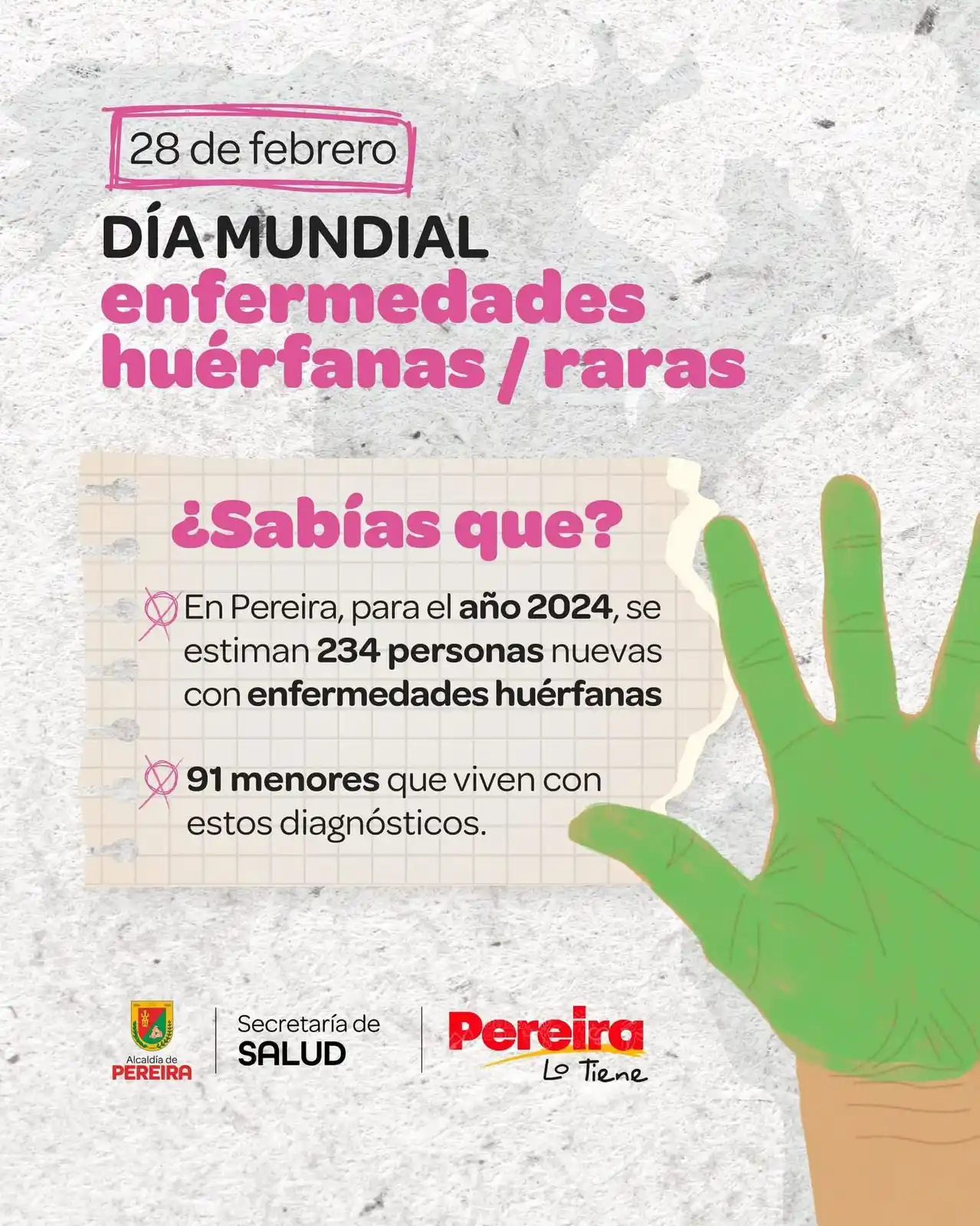 Image from Alcaldía de Pereira : DÍA MUNDIAL DE LAS ENFERMEDADES HUÉRFANAS 🤝En el marco de la sensib...