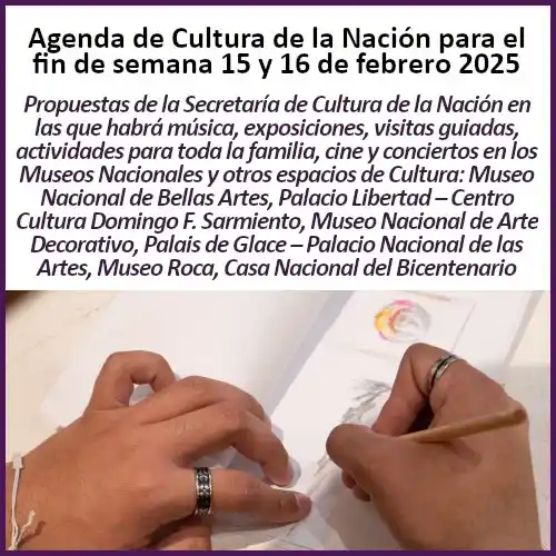 Image from Barriada: Agenda de Cultura de la Nación en CABA para 15 y 6 de febrero 2025 La...