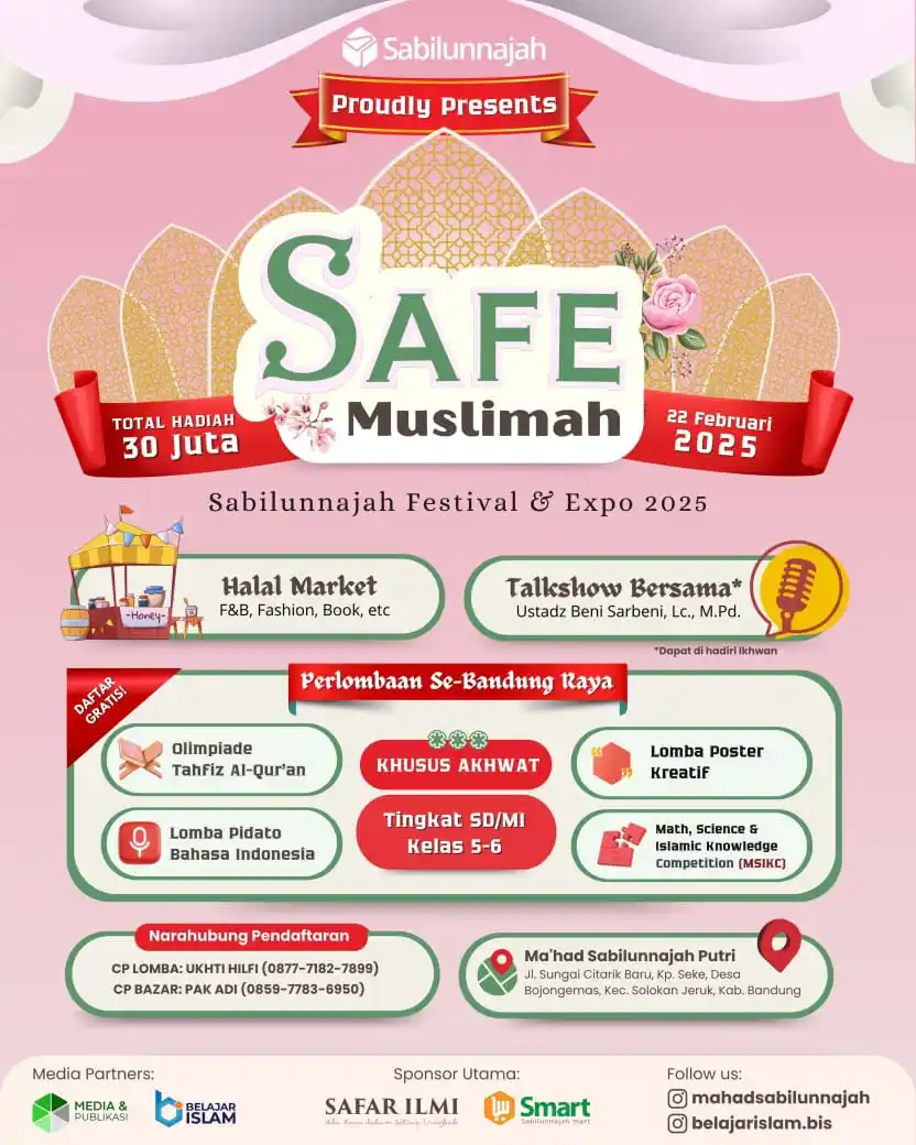 Image from Belajar Islam: 🔖 Daftar segera!!! *SAFE MUSLIMAH 2025* Sabilunnajah Festival & Baza...