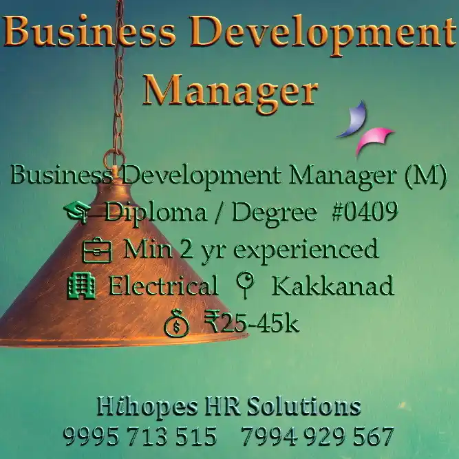 Image from Cochin Jobs: 🟢 Business Development Manager (M) <a class="text-blue-500 hover:unde...