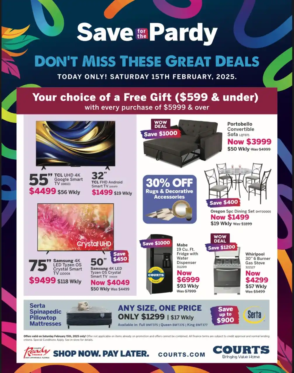Image from Courts Trinidad and Tobago: 🔥 SAVE FOR THE PARDY – ONE-DAY MEGA DEALS! 🔥 📅 Today Only! Saturda...