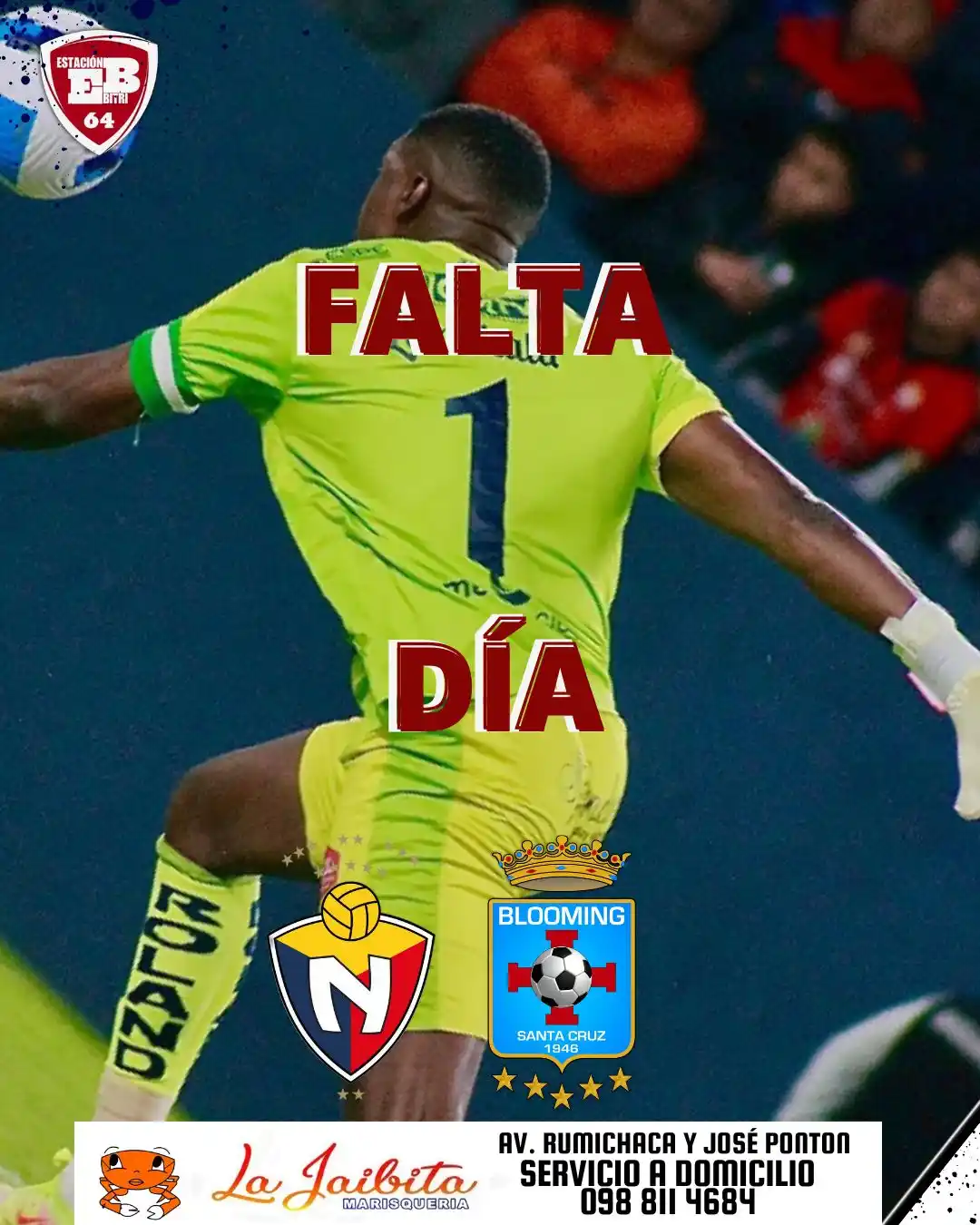 Image from 🔴EL NACIONAL ESTACIÓN BITRI64🔴⚽️⭐: ⏳⚽ ¡A solo 1 día del gran duelo! ⚽🔥 🔴 El Nacional 🆚 Blooming 🔵 🏆...