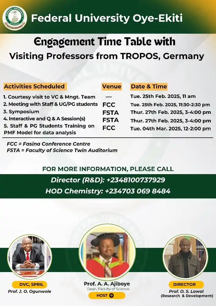 Image from Federal University Oye-Ekiti: *Attention: Engagement time table with Visiting Professors from TROPOS...