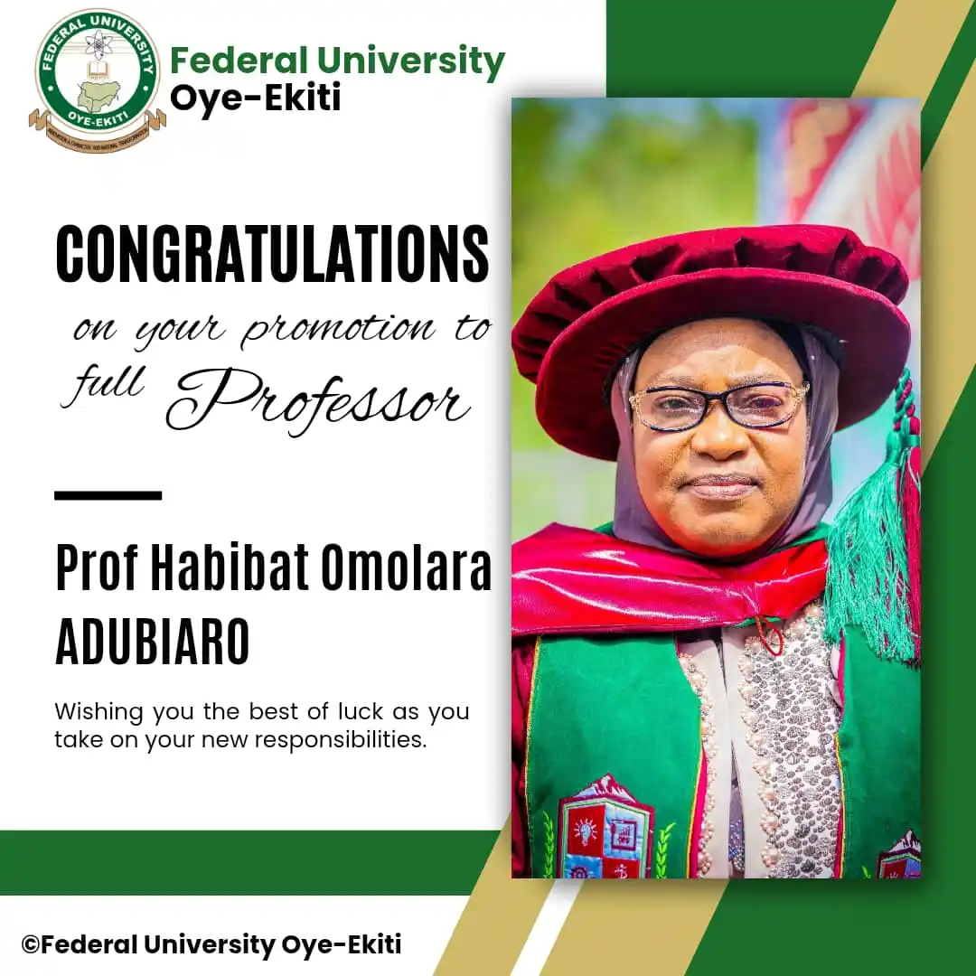 Image from Federal University Oye-Ekiti: Congratulations on your promotion to full Professor. Habibat Omolara ...