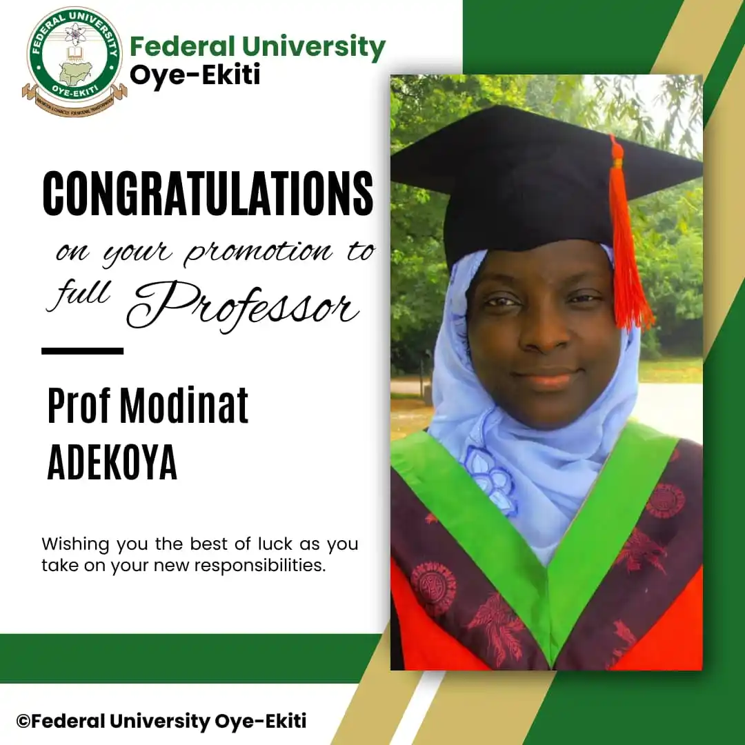 Image from Federal University Oye-Ekiti: Congratulations on your promotion to full Professor. Modinat Adekoya ...