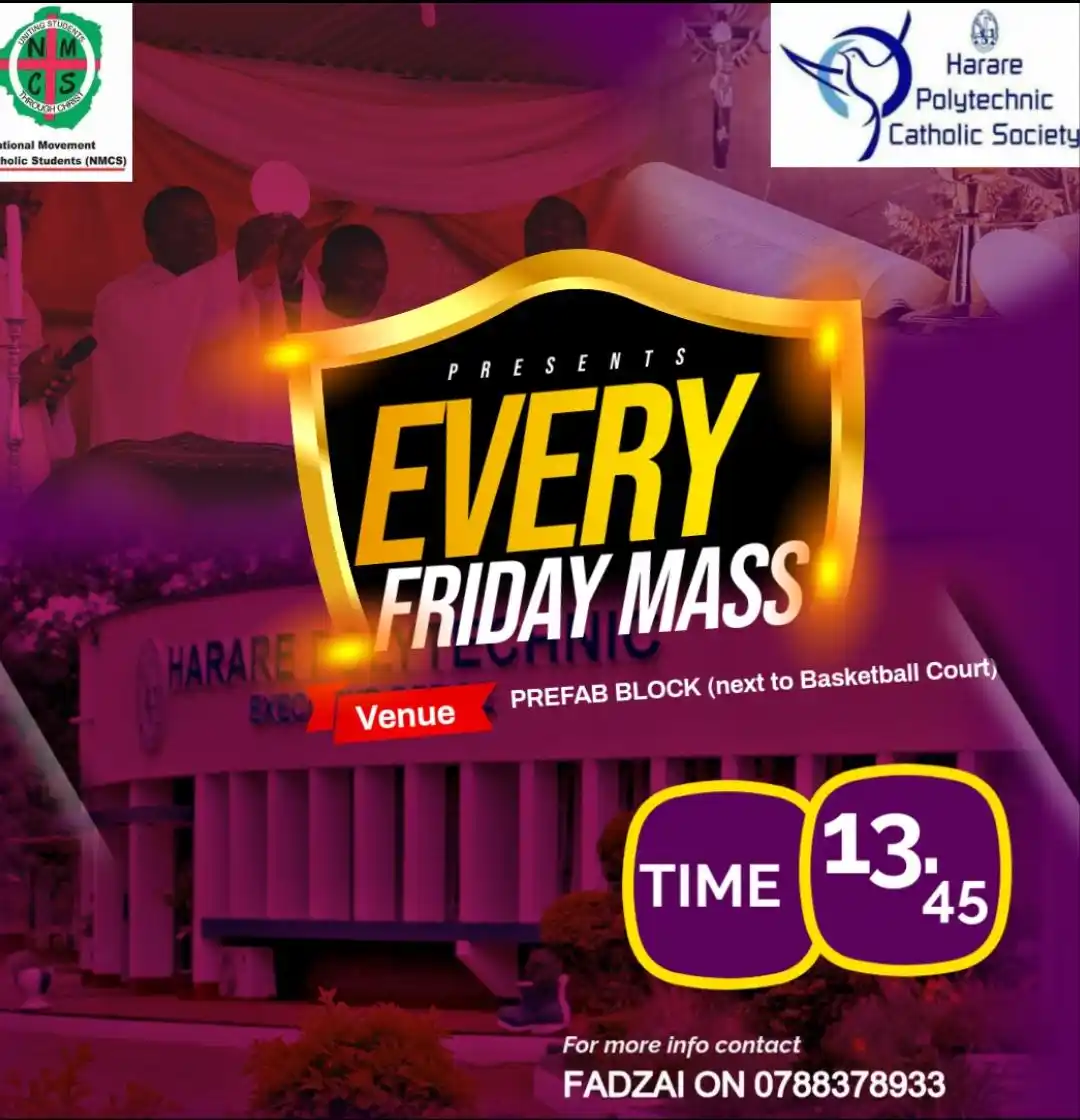 Image from Harare Poly Celebs: Hey everyone let's not all forget to attend our opening mass today. Al...