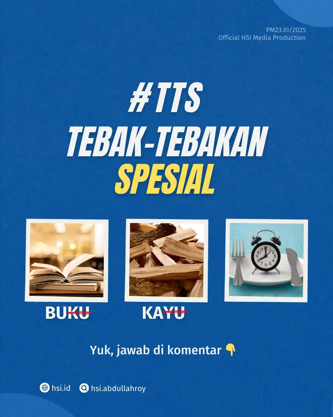 Image from HSI AbdullahRoy: Hari pertama puasa pasti sedang semangat-semangatnya, yuklah asah otak...