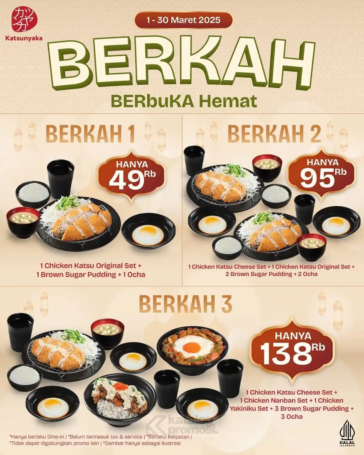 Image from KATALOGPROMOSI: Bukber hemat, lebih berkah di Katsunyaka! 🍽️✨ Tersedia 3 pilihan pake...