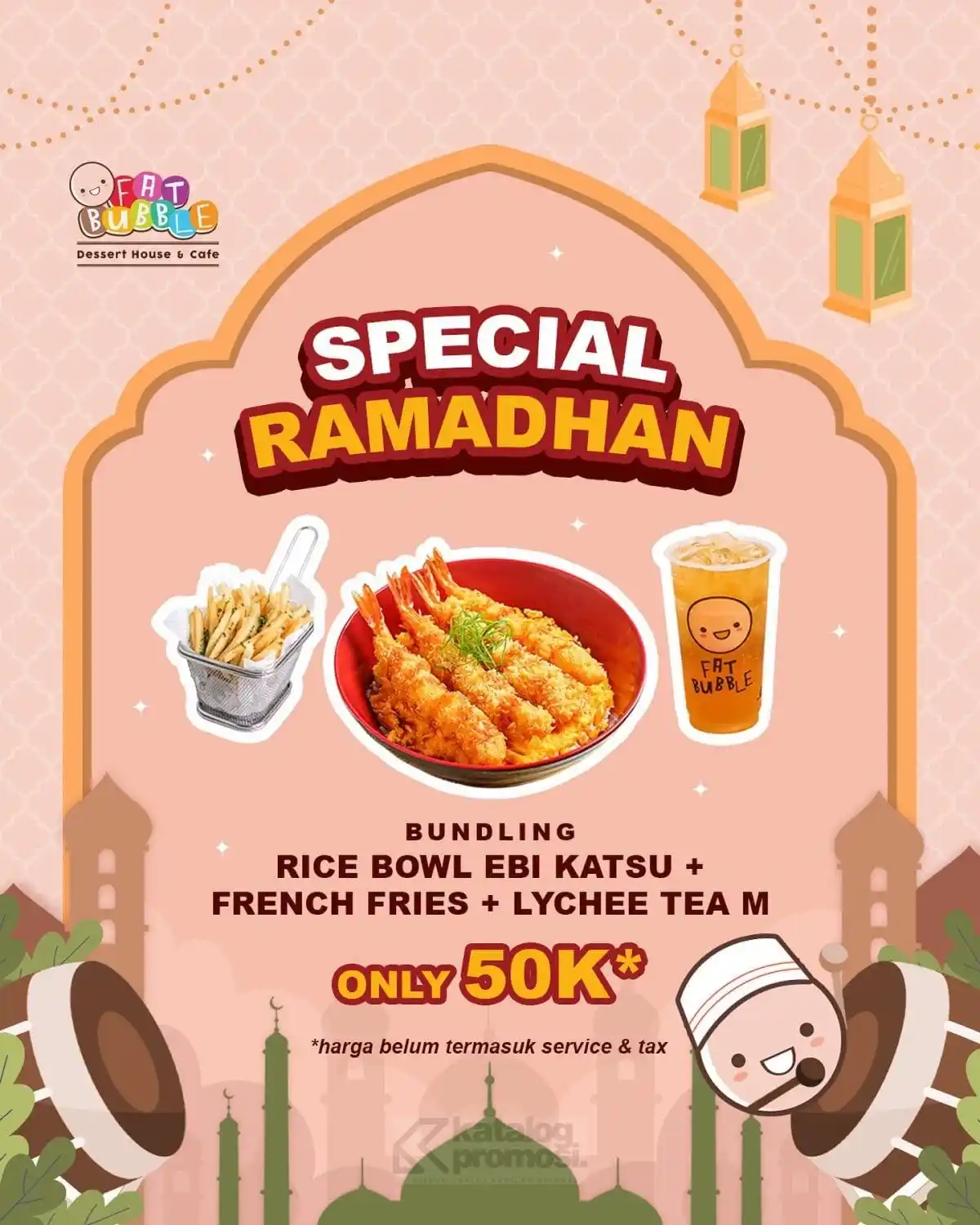 Image from KATALOGPROMOSI: ‼ Promo Fat Bubble Spesial Ramadhan! 🍽️✨ Cuma 50K udah dapet Rice B...