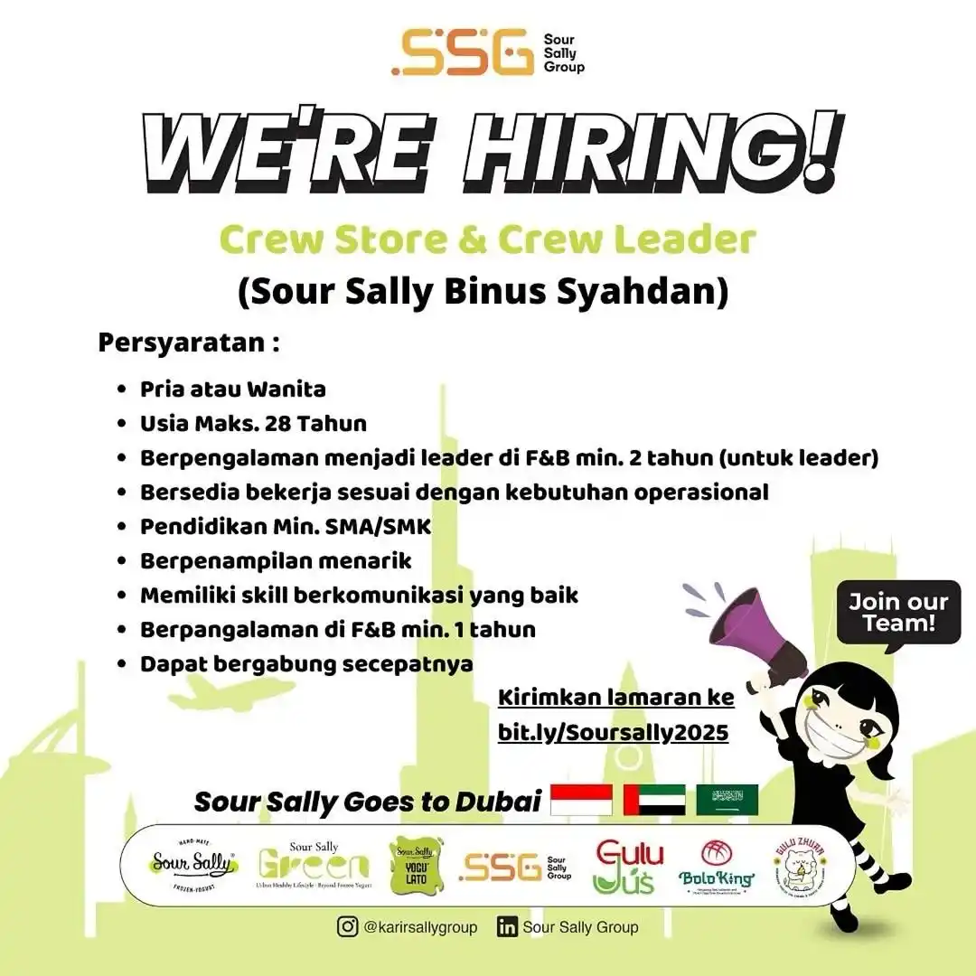 Image from Loker Jabodetabekkar: SSG WE ARE HIRING Crew Store & Crew Leader (Sour Sally Binus Syahdan)...