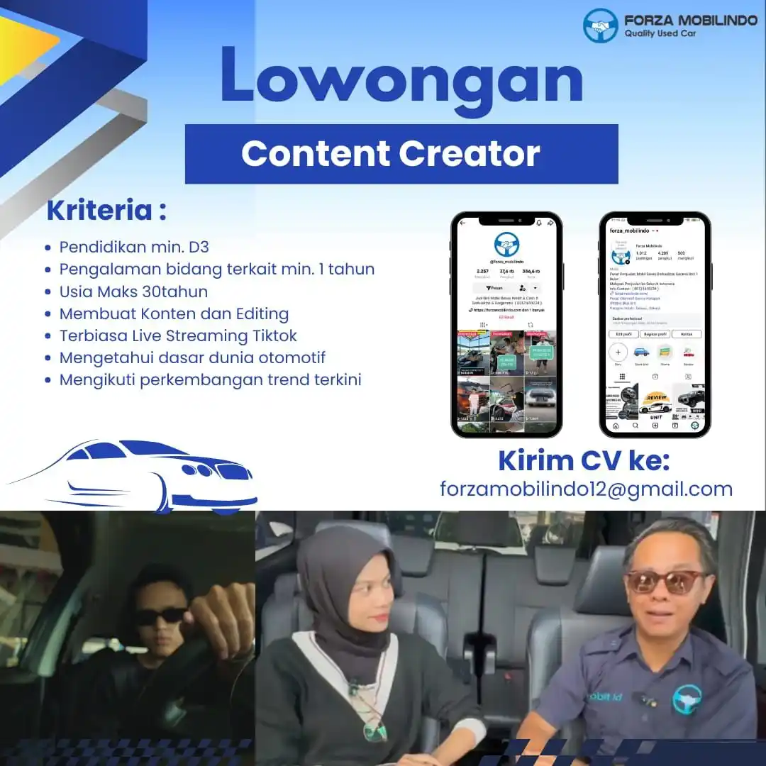 Image from Loker Jabodetabekkar: [LOWONGAN KERJA – CONTENT CREATOR]  Forza Mobilindo membuka kesempatan...