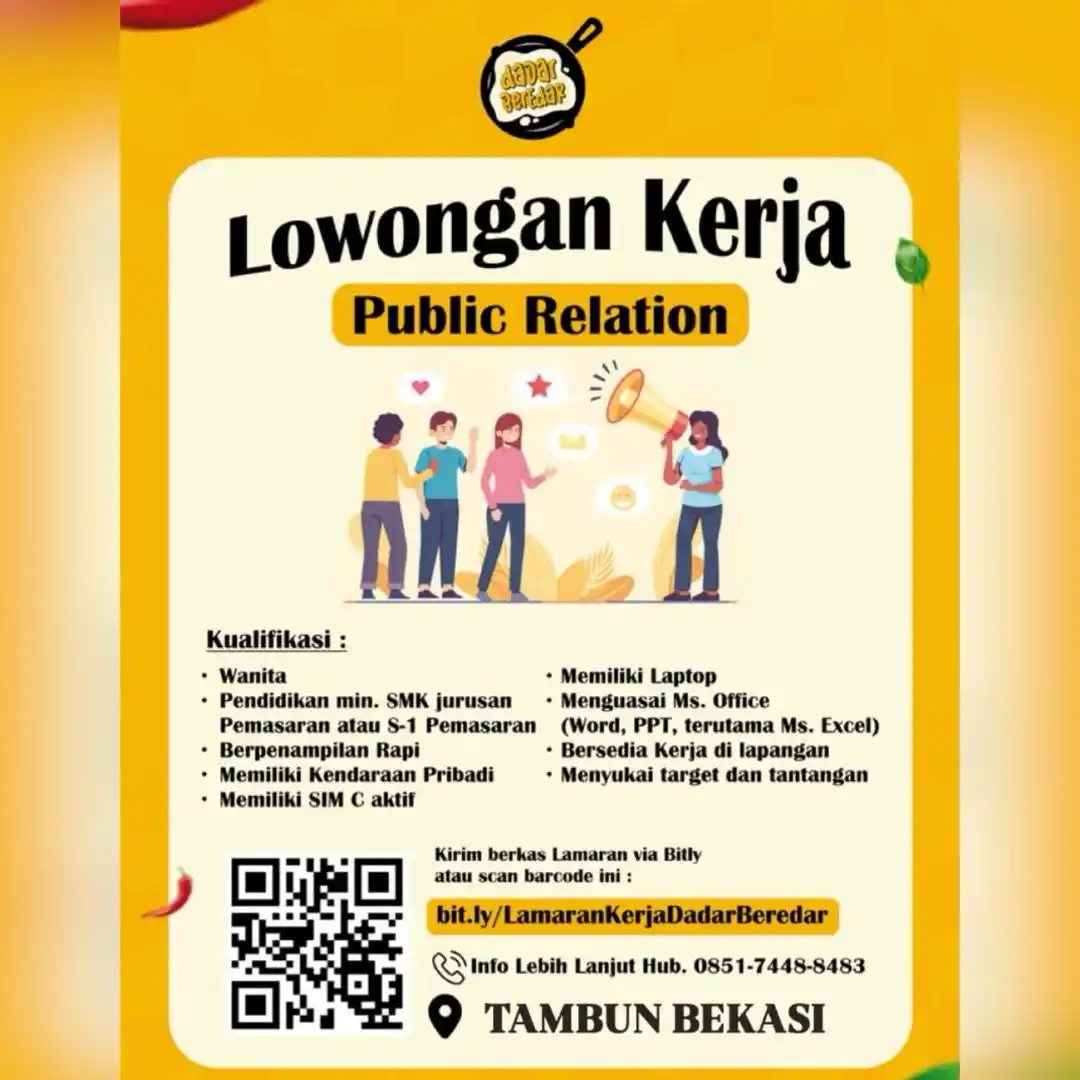 Image from Loker Jabodetabekkar: DADAR BEREDAR WE ARE HIRING PUBLIC RELATION Kualifikasi : • Wanita •...