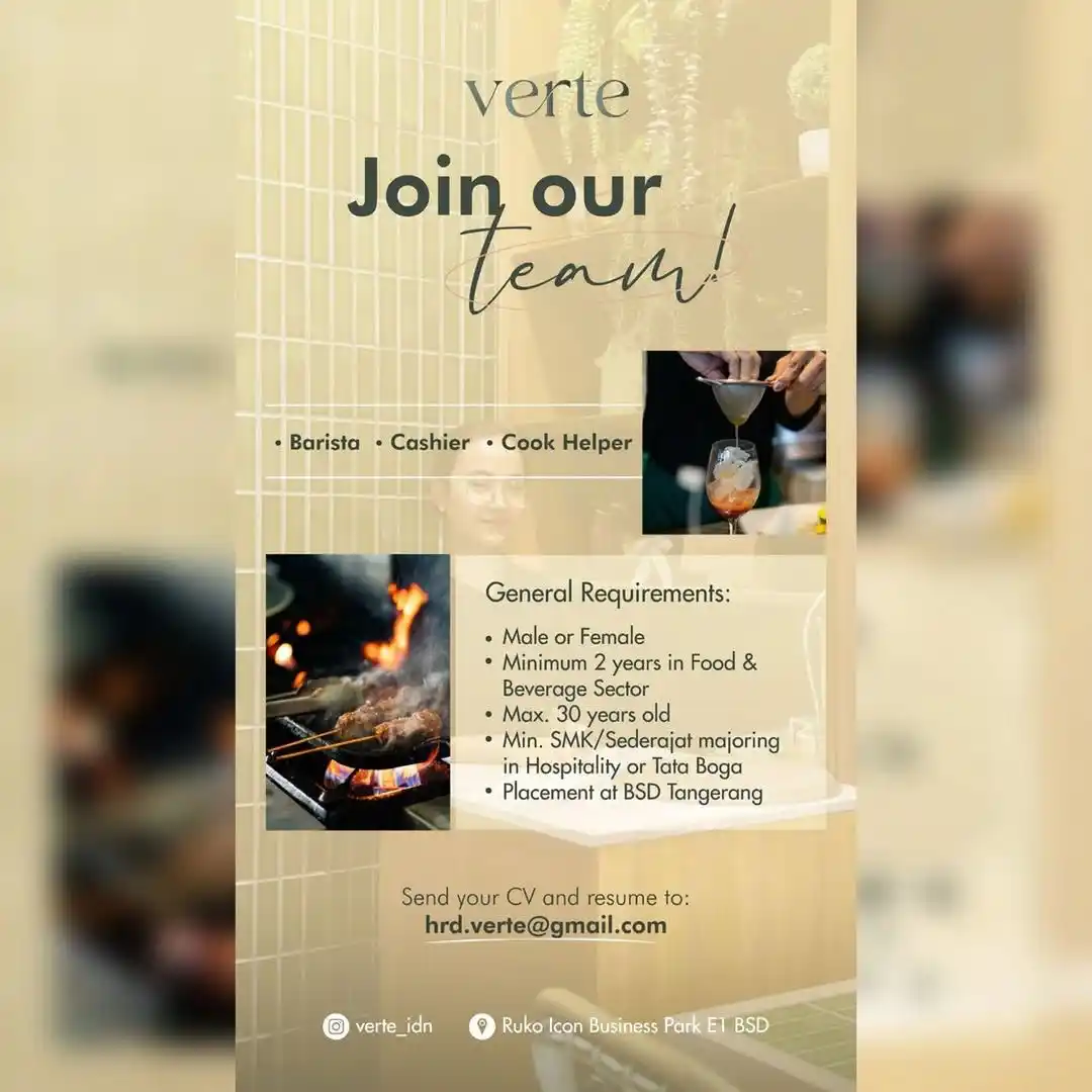 Image from Loker Jabodetabekkar: VERTE WE ARE HIRING Barista • Cashier • Cook Helper General Requirem...