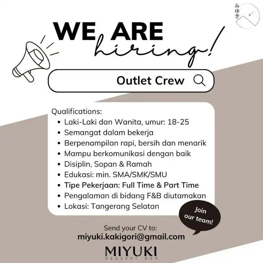 Image from Loker Jabodetabekkar: MIYUKI WE ARE HIRING Outlet Crew Qualifications: • Laki-Laki dan Wan...