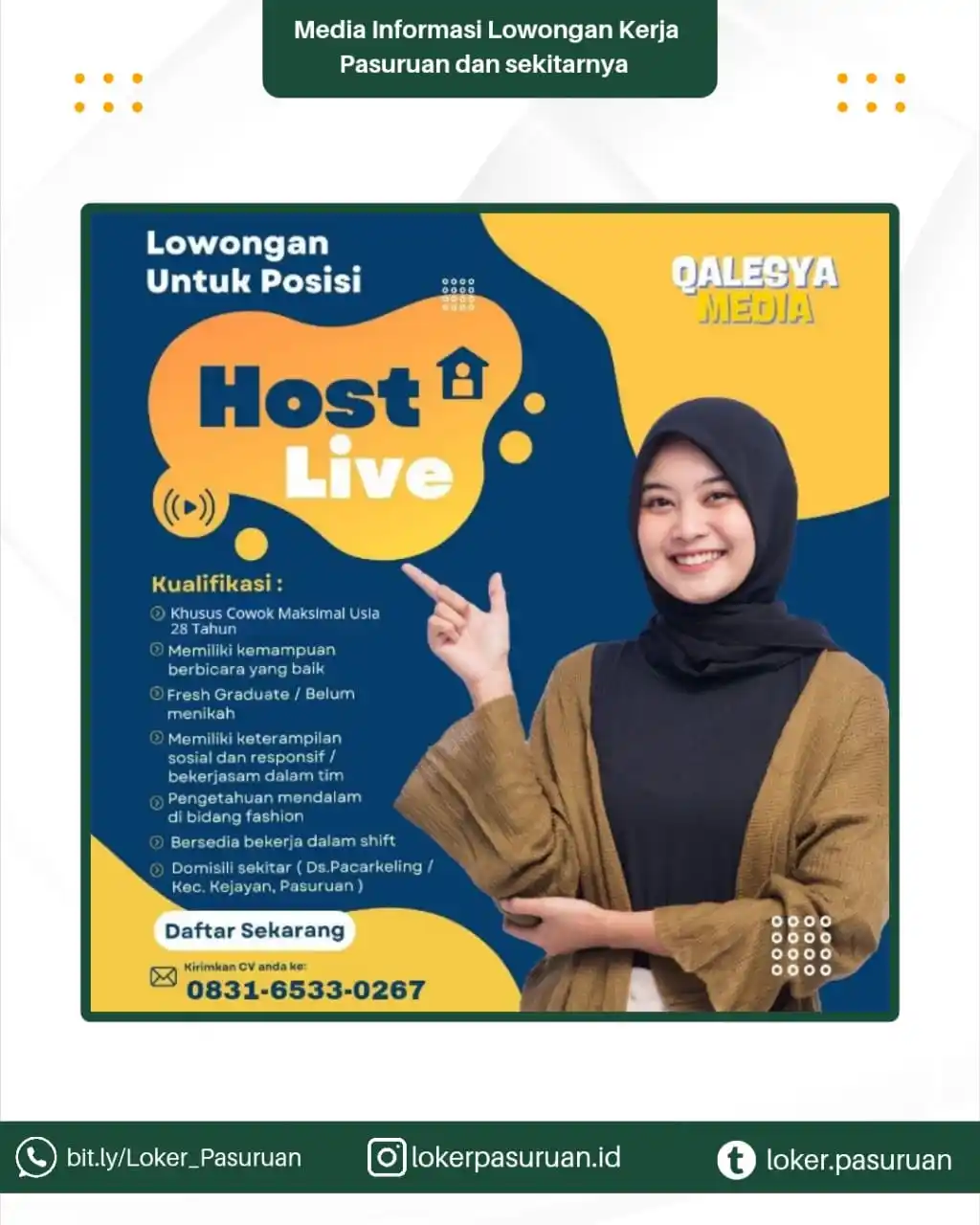 Image from Loker Pasuruan: DIBUKA LOWONGAN KERJA! Posisi: Host Live Qalesya Media - Kejayan Kab...