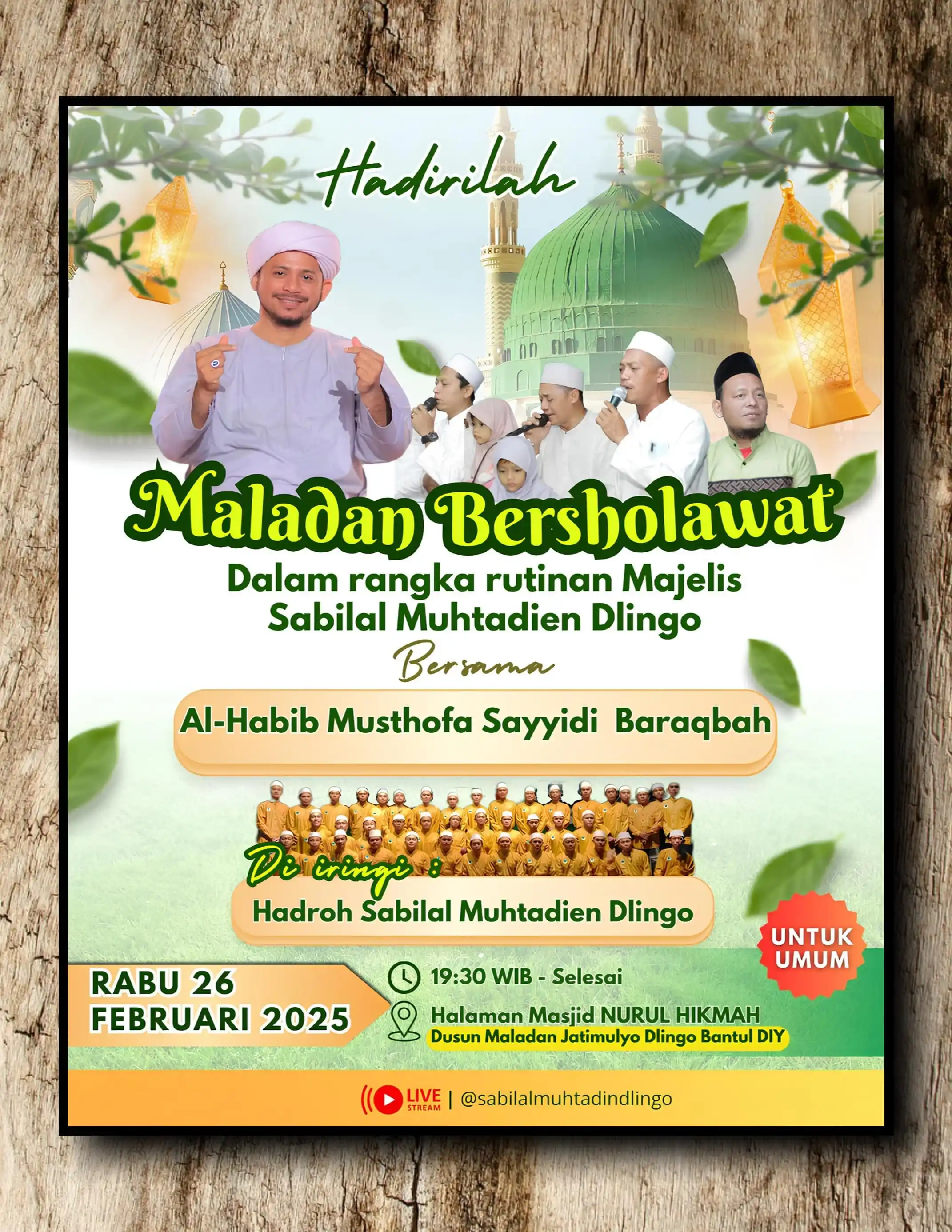Image from MajelisYogyakarta: 🗓️ Rabu, 26 Februari 2025 🕢 19.30 WIB-Selesai 👥 Untuk Umum 🕌 Masji...