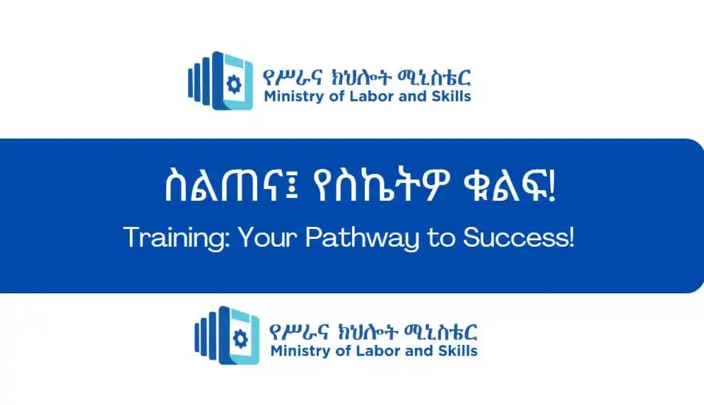 Ministry Of Labor & Skills - Ethiopia post