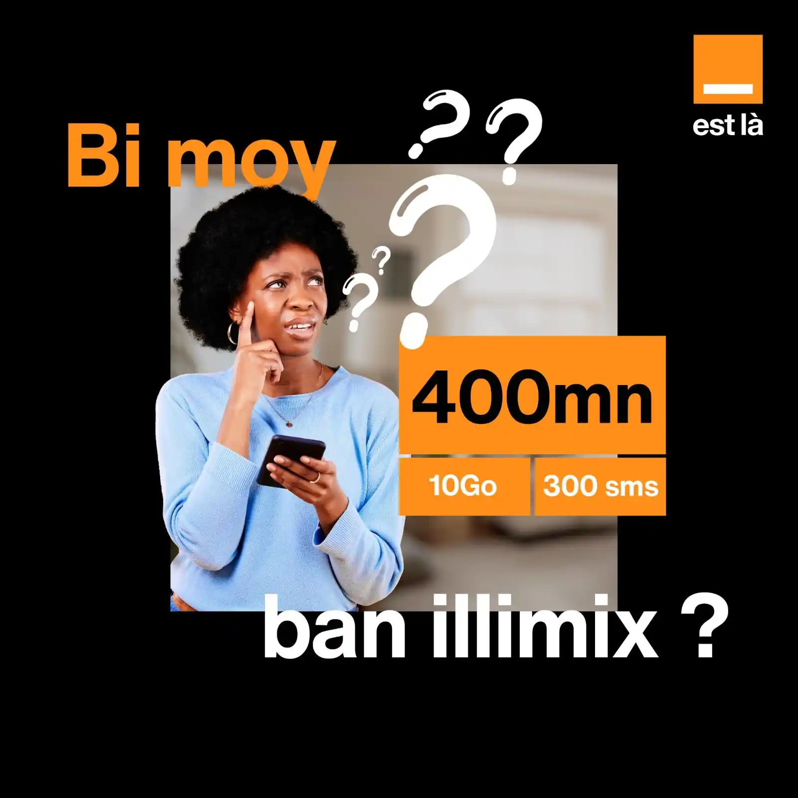 Image from Orange Sénégal : Tey dama yewou beugg leen teral. Ay illimix 7500 lay mayé ! 💃🏽 Quel...