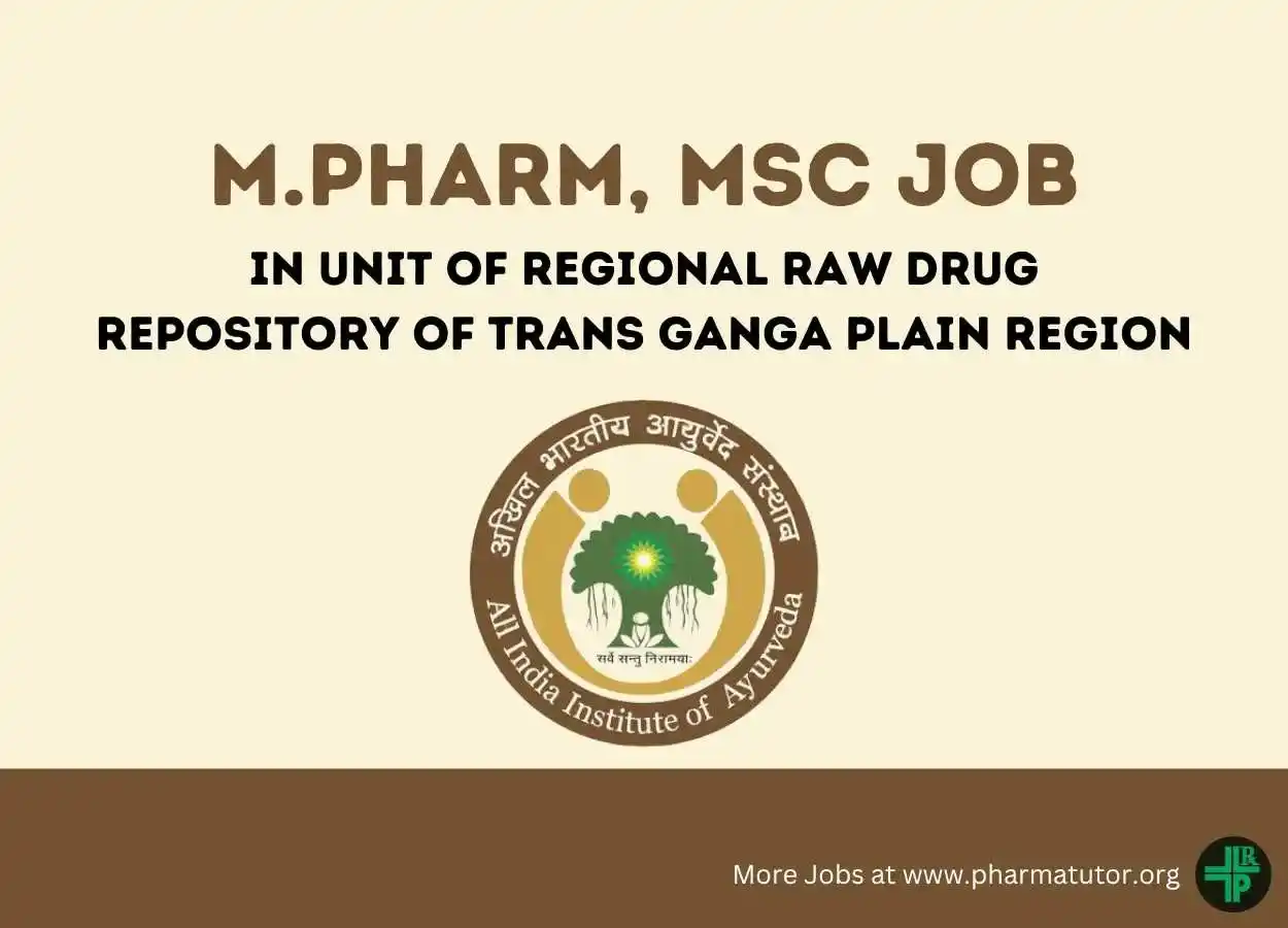 Image from PharmaTutor: *Vacancy for M.Pharm, MSc in Unit of Regional Raw Drug Repository at A...