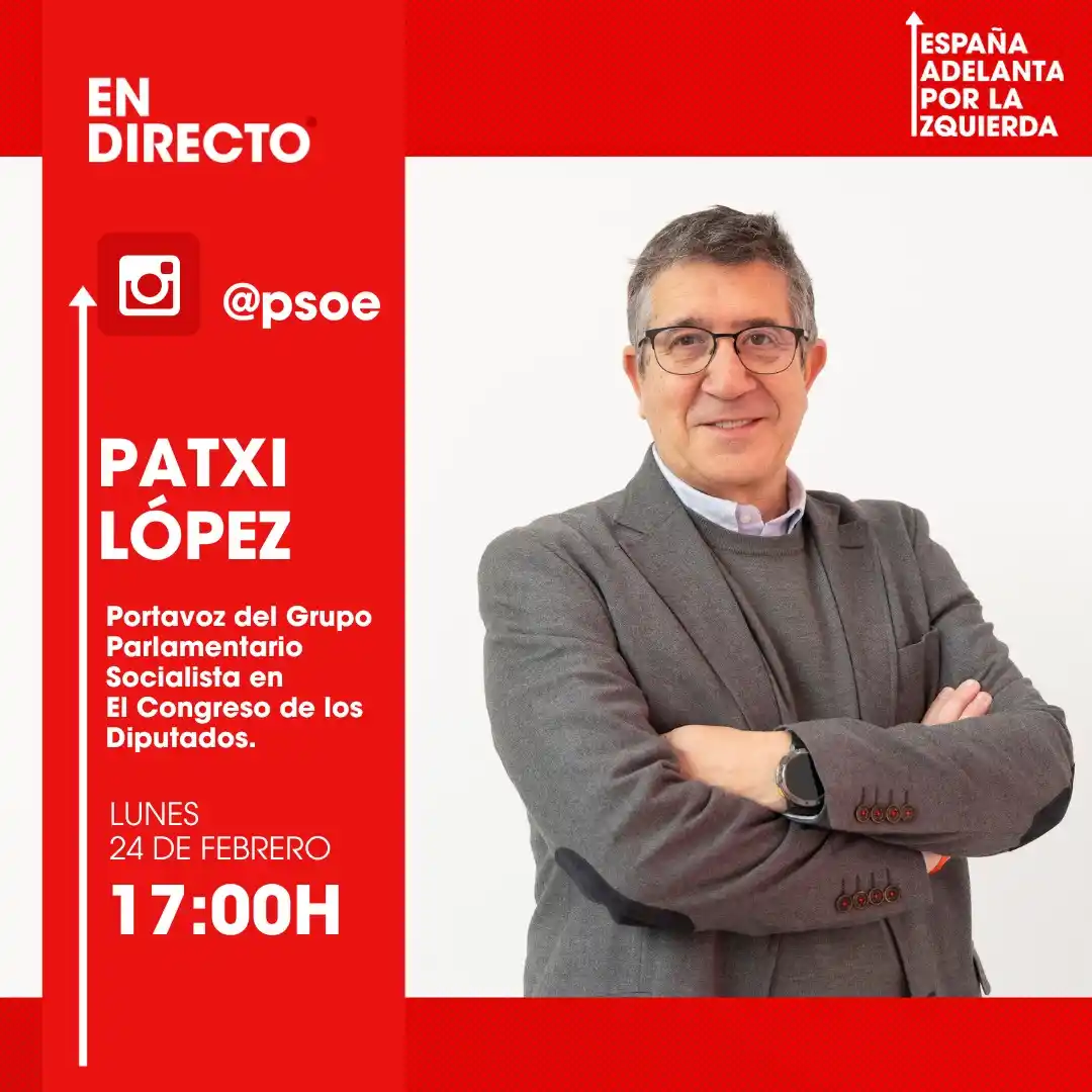 Image from PSOE 🌹: 🔴No te pierdas al portavoz del @gpscongreso, Patxi López, en directo ...