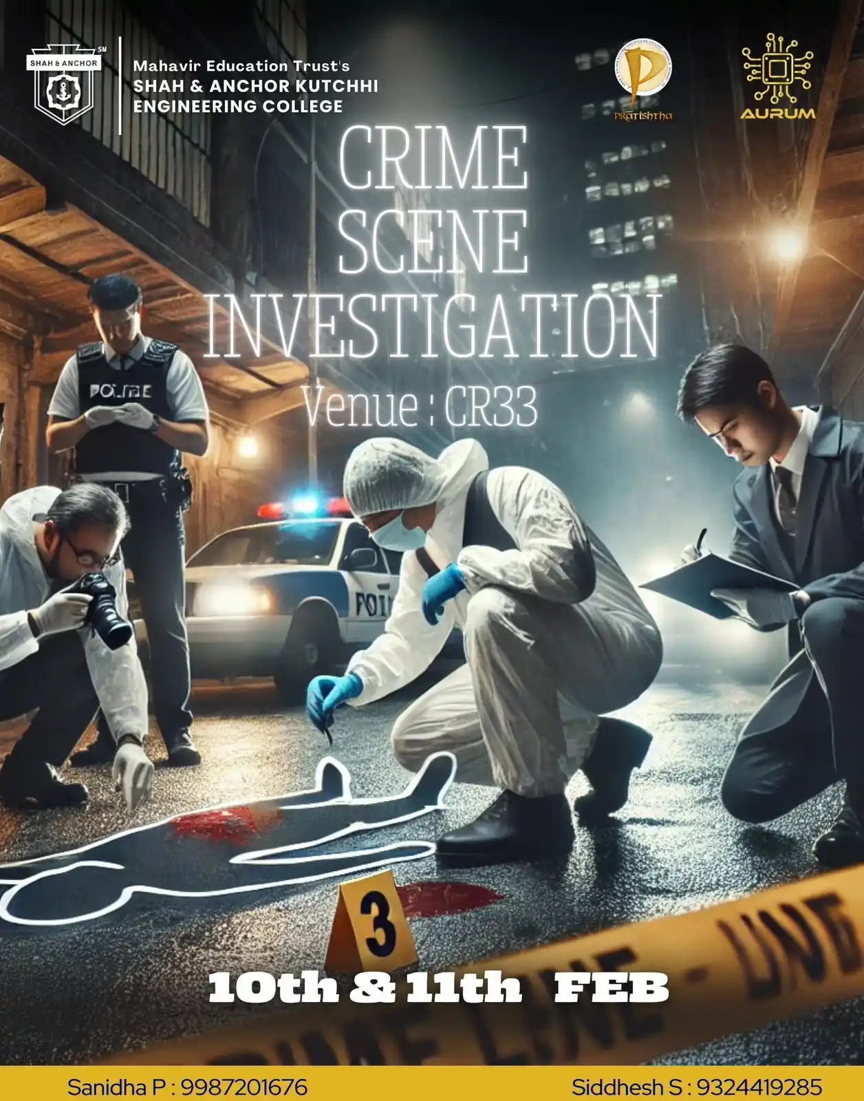 Image from SAKEC Pratishtha 2024-25✨: 📢 PRATISHTHA 2025 🔥 🌿 AURUM PRESENTS 🌿 🔍 CRIME SCENE INVESTIGATI...