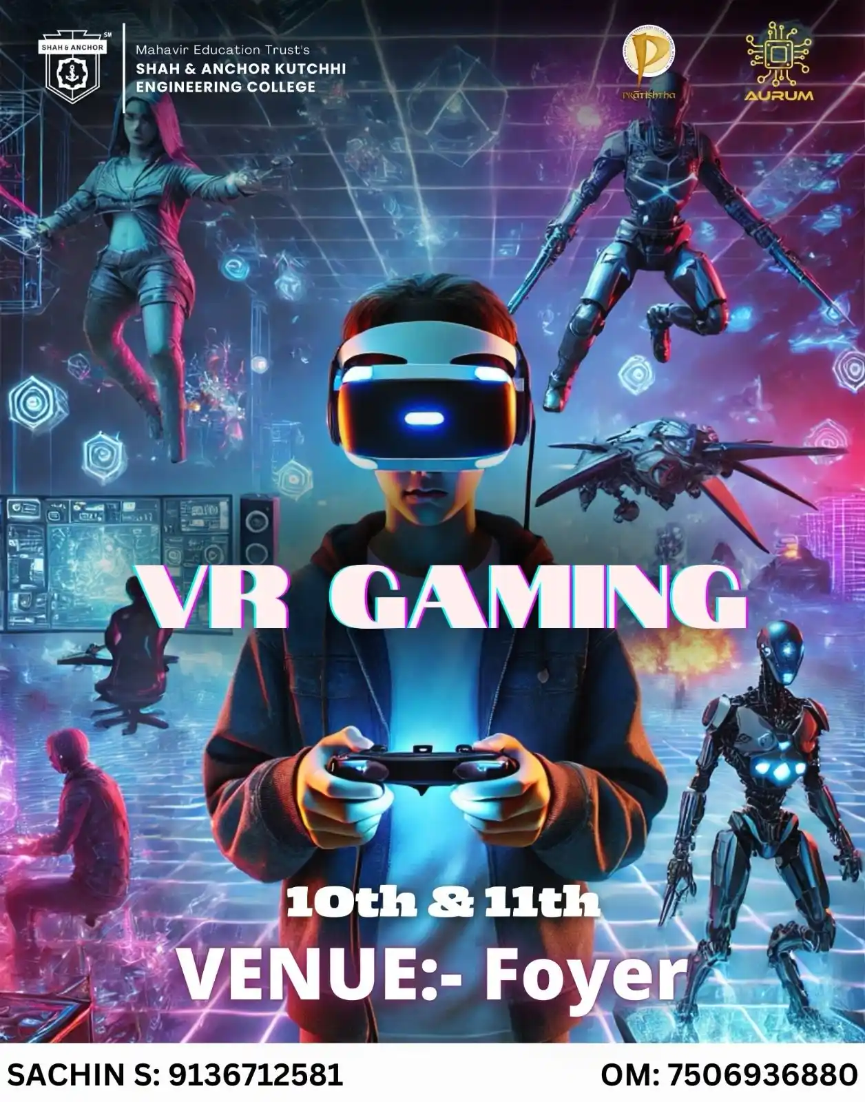 Image from SAKEC Pratishtha 2024-25✨: 🎮✨ Pratishtha 2025 ✨🎮 🔥 AURUM presents VR Gaming! 🔥 🚀 Step into ...