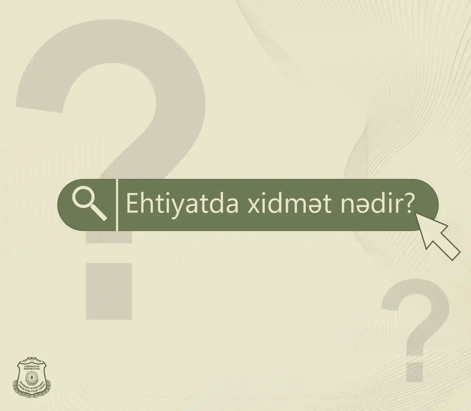 Səfərbərlik və Hərbi Xidmətə Çağırış üzrə Dövlət Xidməti post