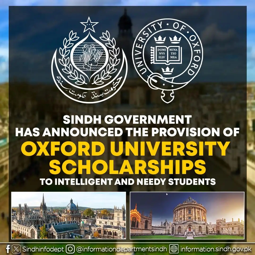 Image from Sindh Information Department : Sindh government has announced the provision of Oxford University scho...