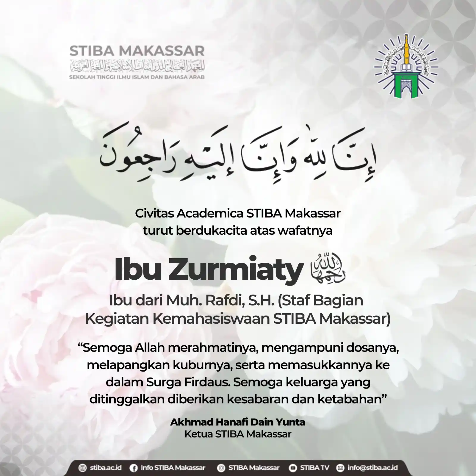 Image from STIBA Makassar: ▪▫◾◽◾▫▪ إنا لله وانا اليه راجعون Civitas Academica STIBA Makassar tur...