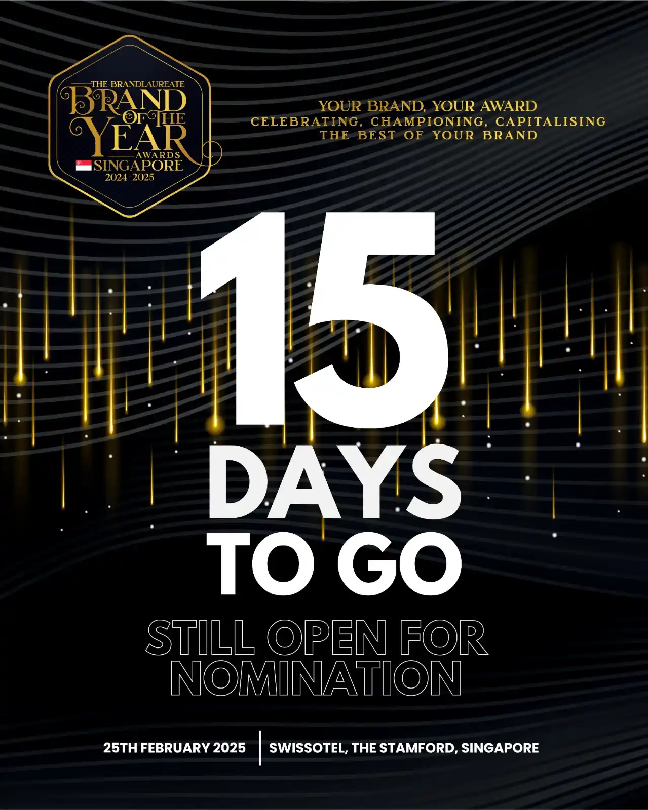 Image from The BrandLaureate Official Channel: 🚨 15 DAYS LEFT! 🚨 What makes your brand truly exceptional? For 20 ...