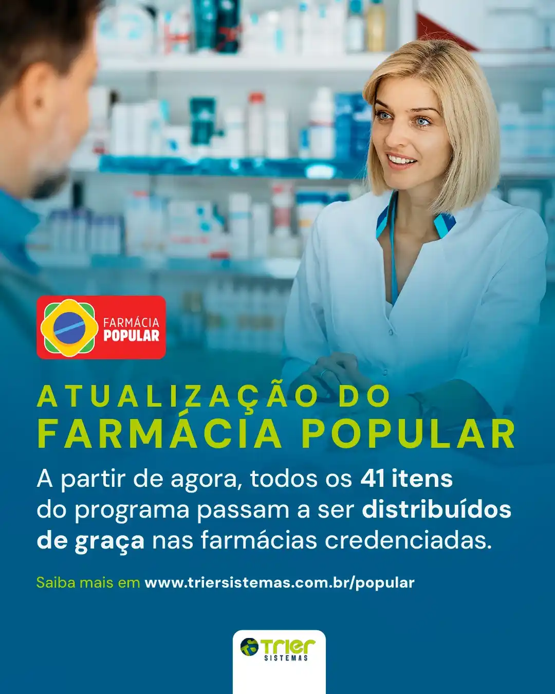 Image from Trier Sistemas: 💊✨Agora, o Farmácia Popular amplia o acesso a medicamentos e itens es...