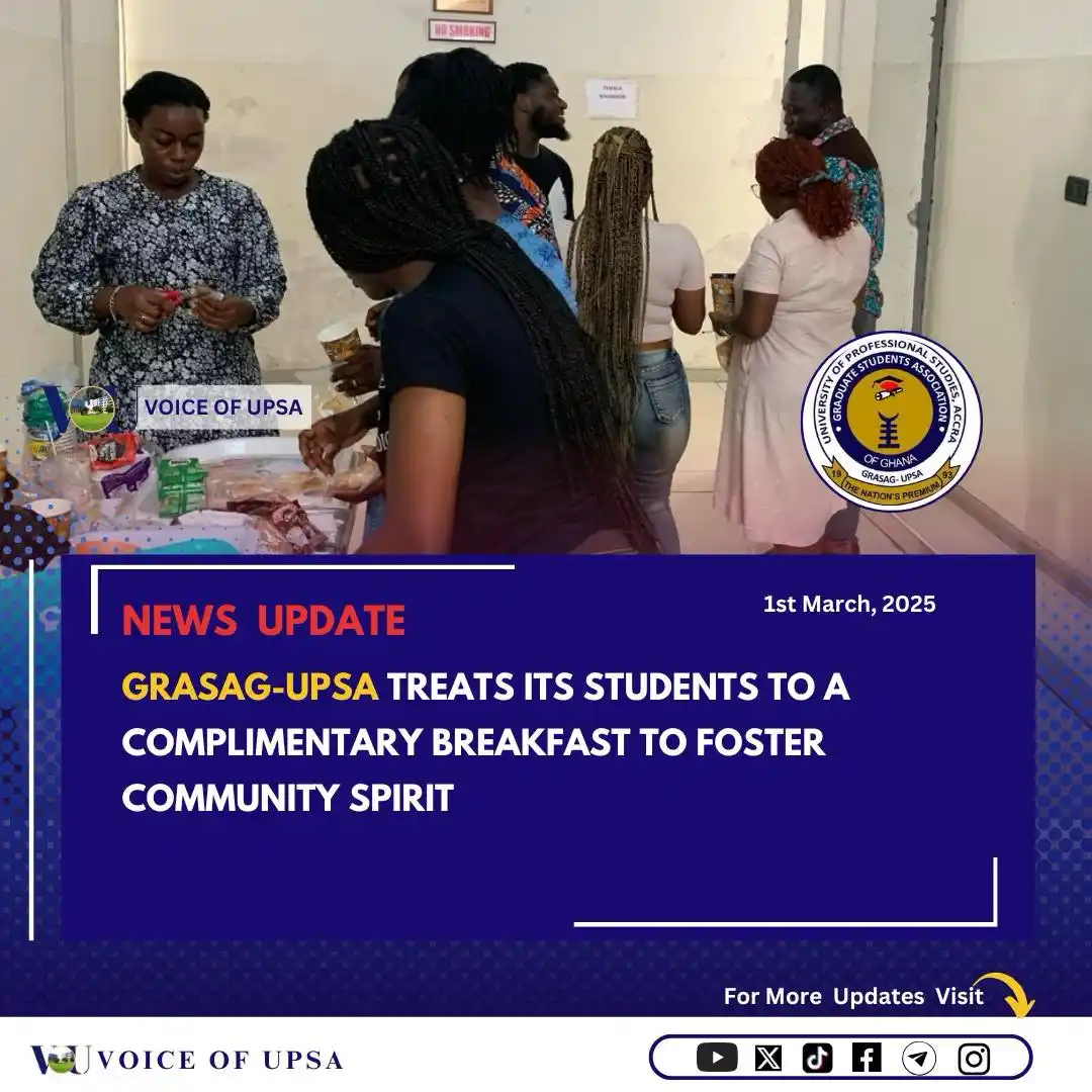 Image from VOICE_Of_UPSA : The Graduate Students' Association of UPSA continues its tradition of ...