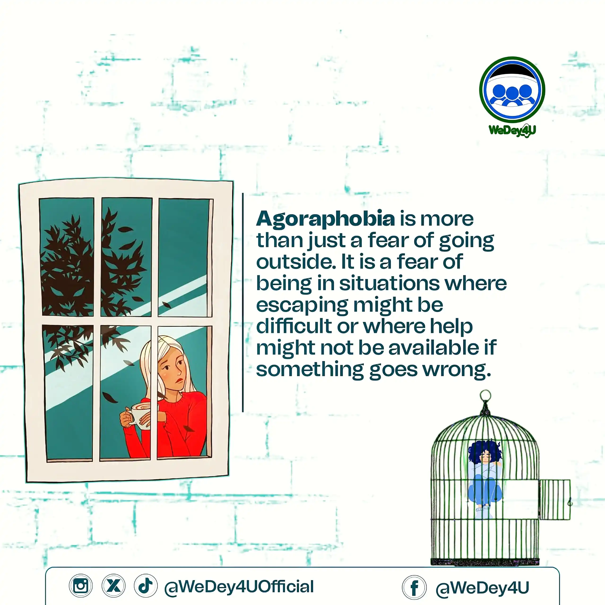 Image from WeDey4U 💚: Agoraphobia is the fear of being in situations where escaping might b...