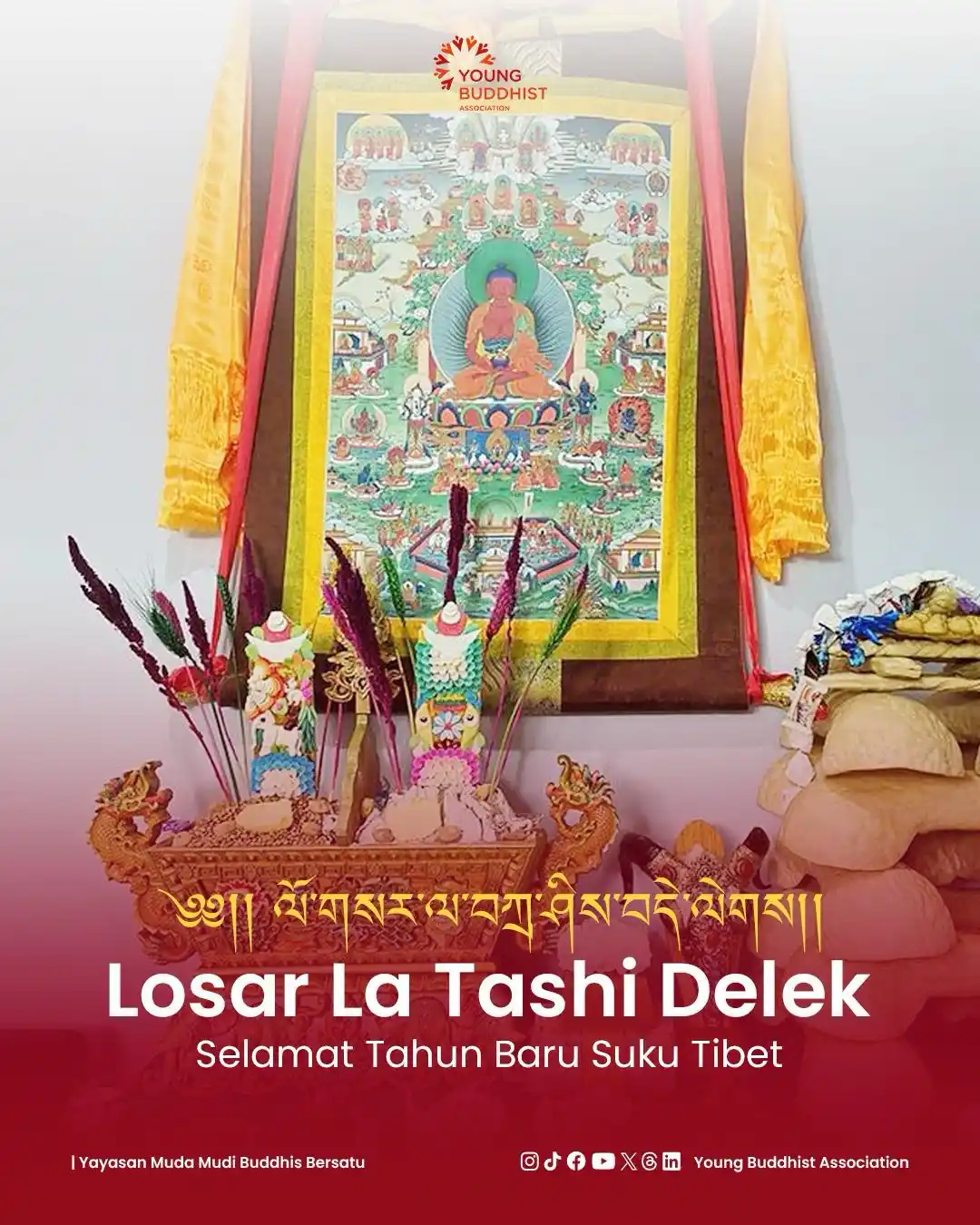 Image from Young Buddhist Association: ༄༅།། ལོ་གསར་ལ་བཀྲ་ཤིས་བདེ་ལེགས།། Losar La Tashi Delek! Selamat Tahun B...