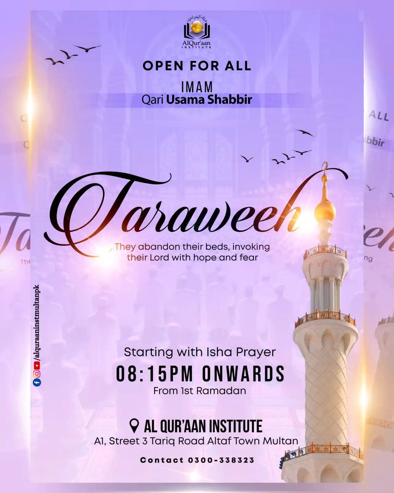 Image from Al Quraan Institute Multan: Join us at Al Qur’aan Institute for Taraweeh prayers led by Qari Usama...