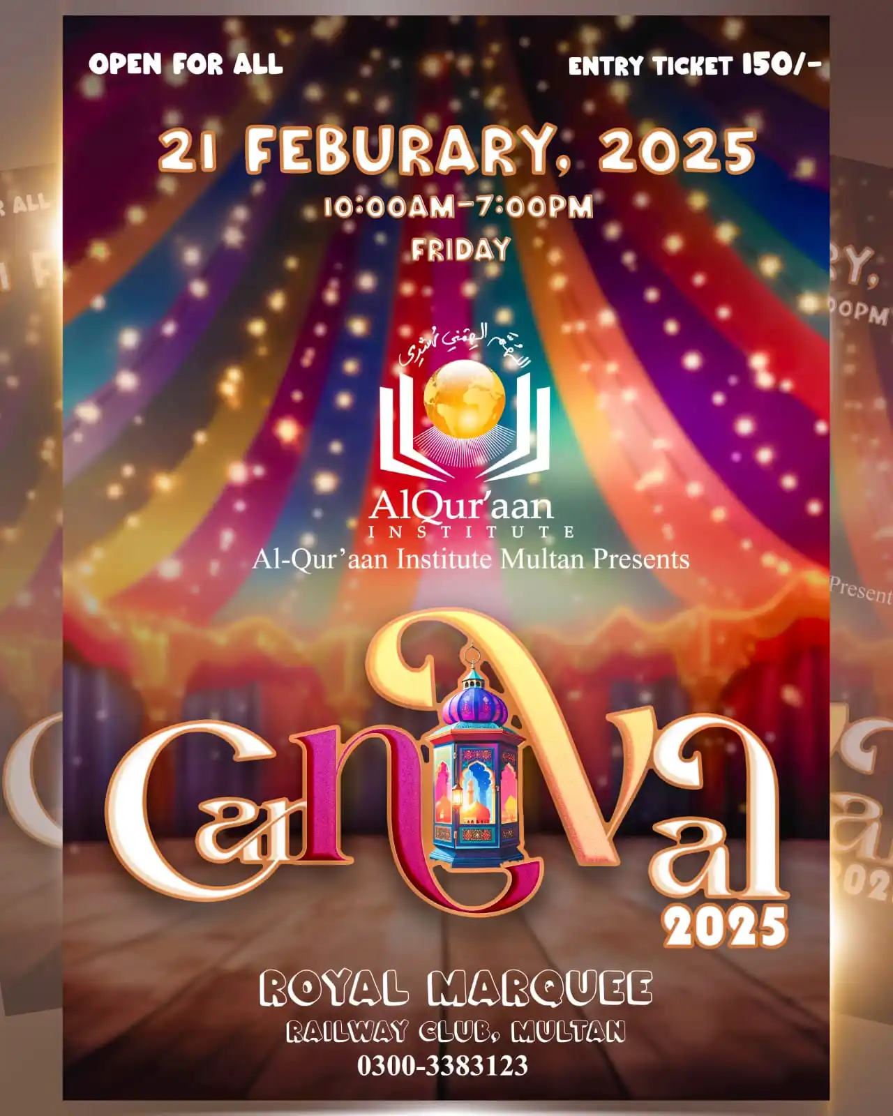 Image from Al Quraan Institute Multan: 🎉 Get ready for Carnival 2025! Join us on 21st February 2025 at Roy...